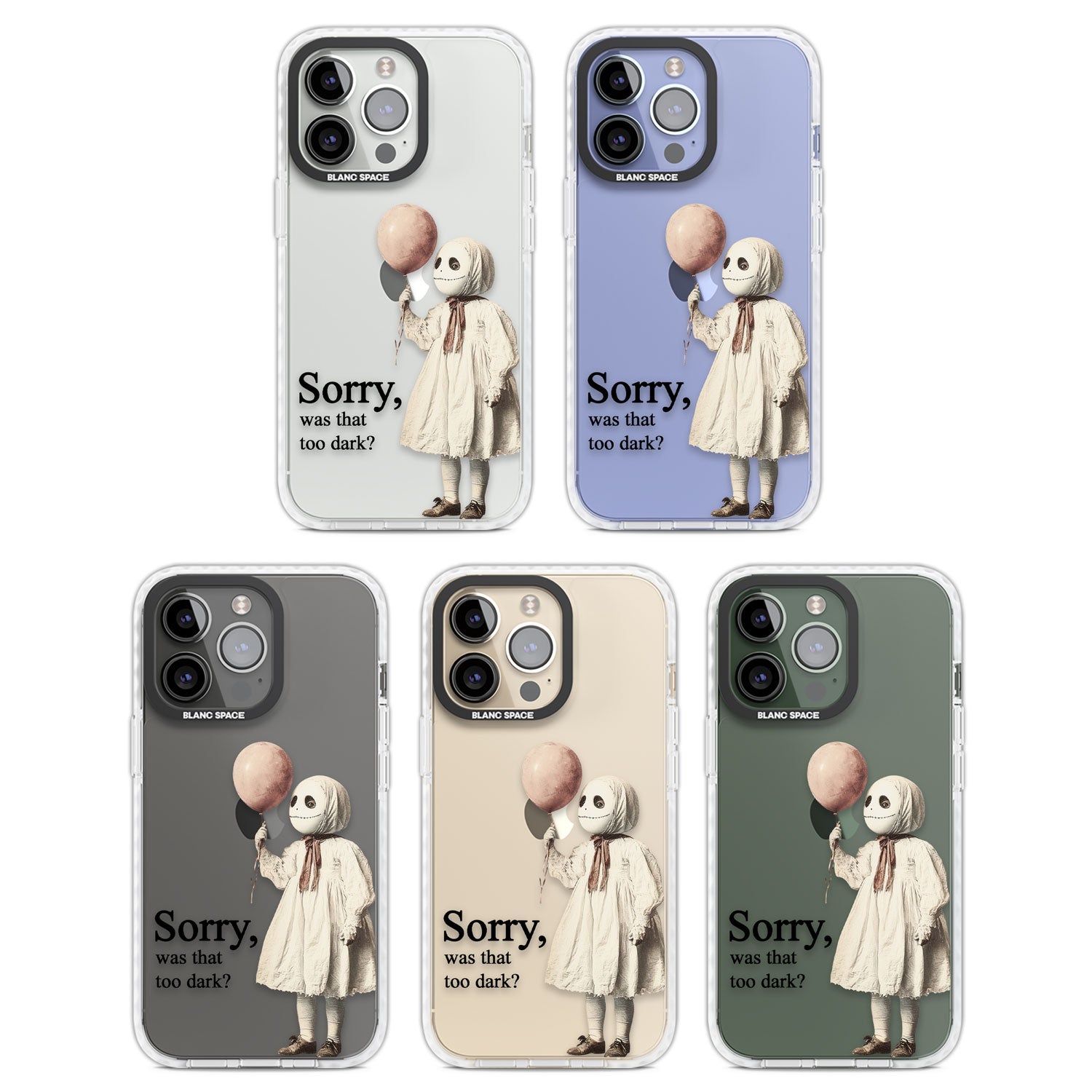 Sorry, Was That Too Dark? Clear Impact Phone Case for iPhone 13 Pro, iPhone 14 Pro, iPhone 15 Pro
