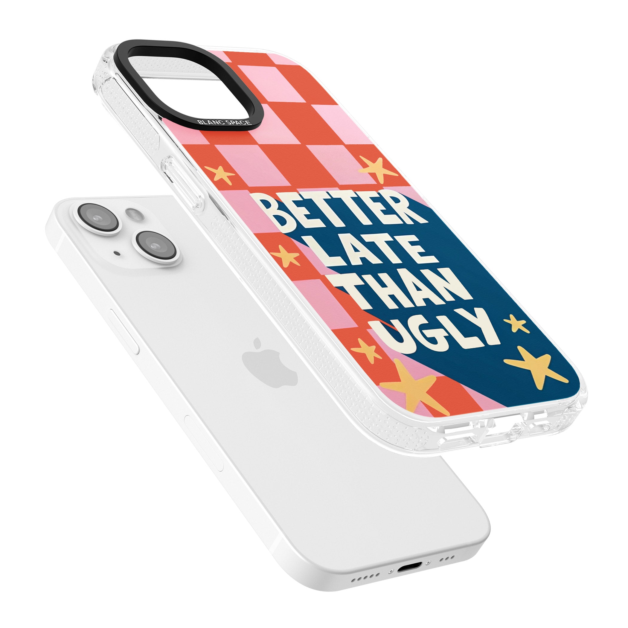 Better Late Than Ugly iPhone 15 / 14 / 13 Clear Case Impact Air - Blanc Space