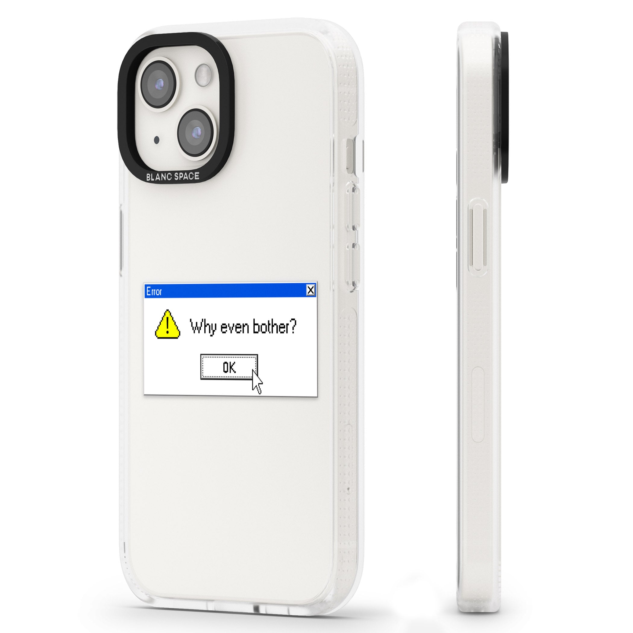 Why even bother?.exe iPhone 15 / 14 / 13 Clear Case Impact Air - Blanc Space