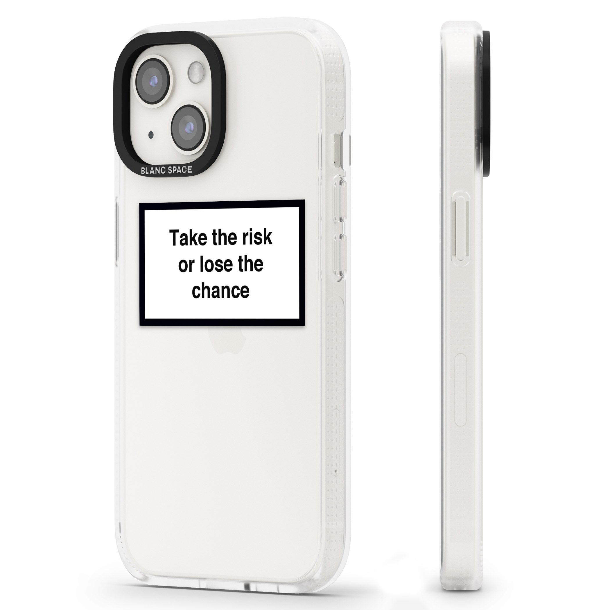 Take the risk or lose the chance iPhone 15 / 14 / 13 Clear Case Impact Air - Blanc Space