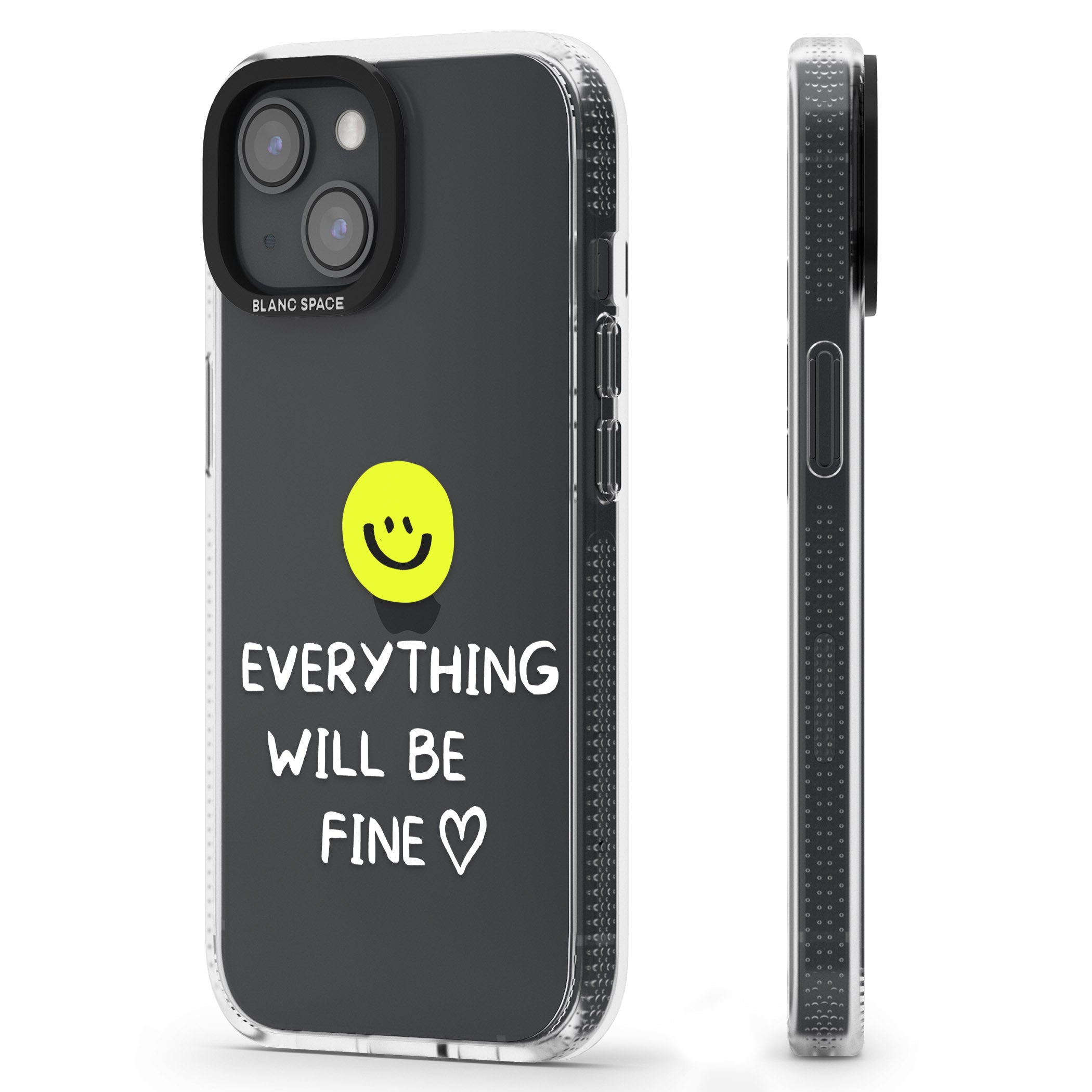 Everything Will Be Fine iPhone 15 / 14 / 13 Clear Case Impact Air - Blanc Space