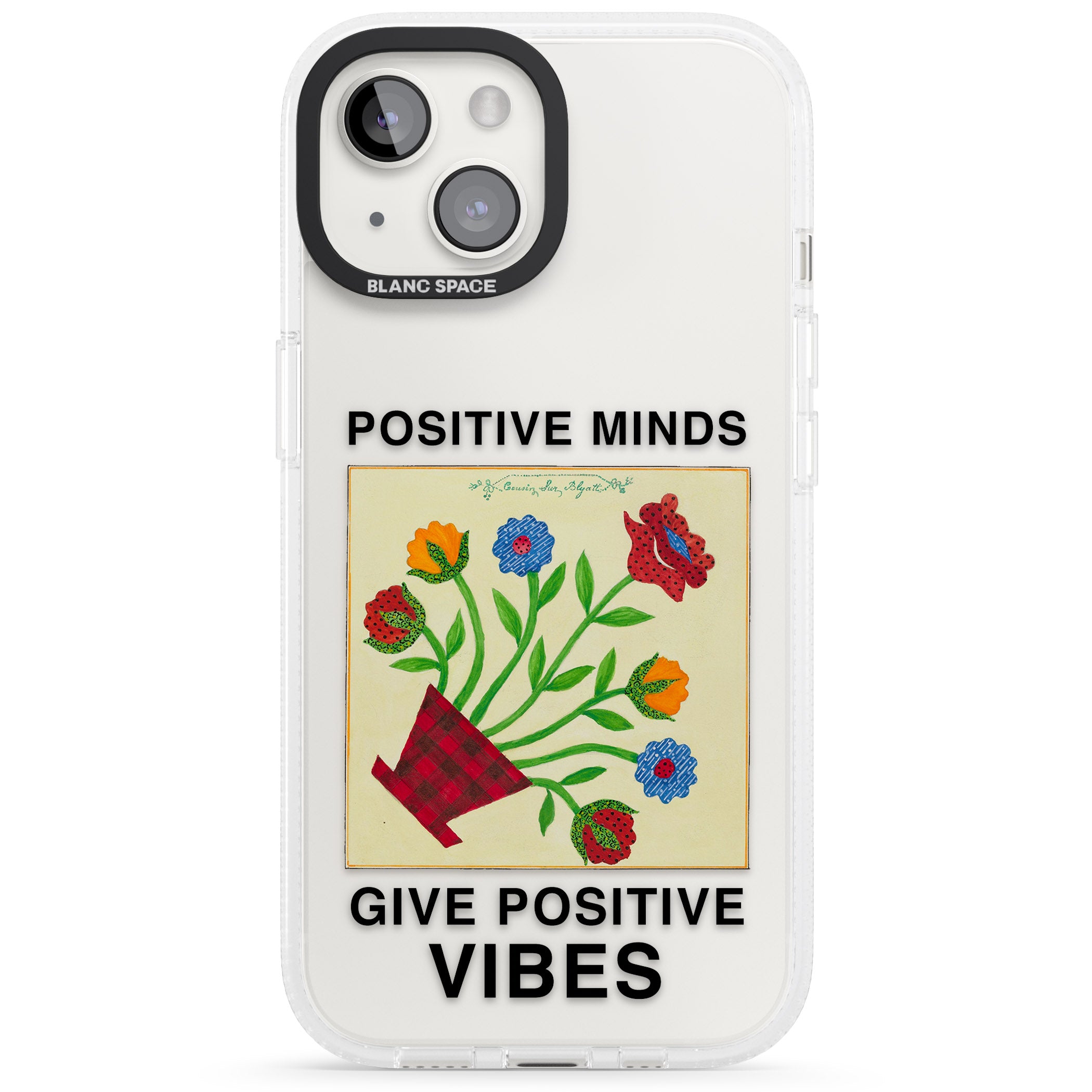 Positive Minds Give Positive Vibes iPhone 15 / 14 / 13 Clear Case Impact Air - Blanc Space