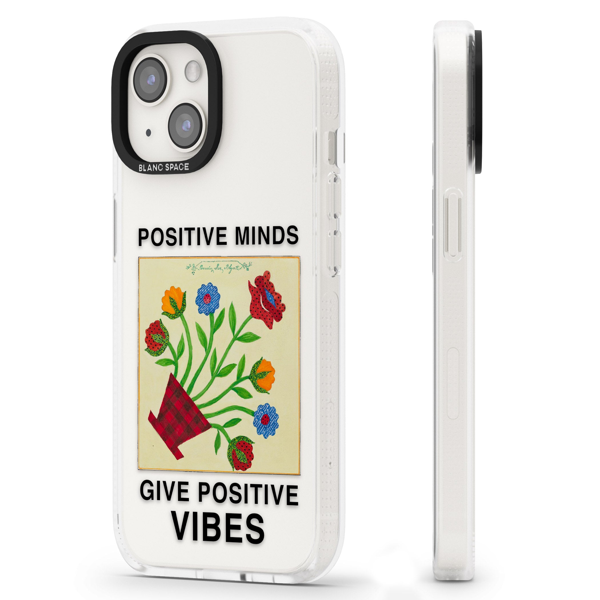 Positive Minds Give Positive Vibes iPhone 15 / 14 / 13 Clear Case Impact Air - Blanc Space