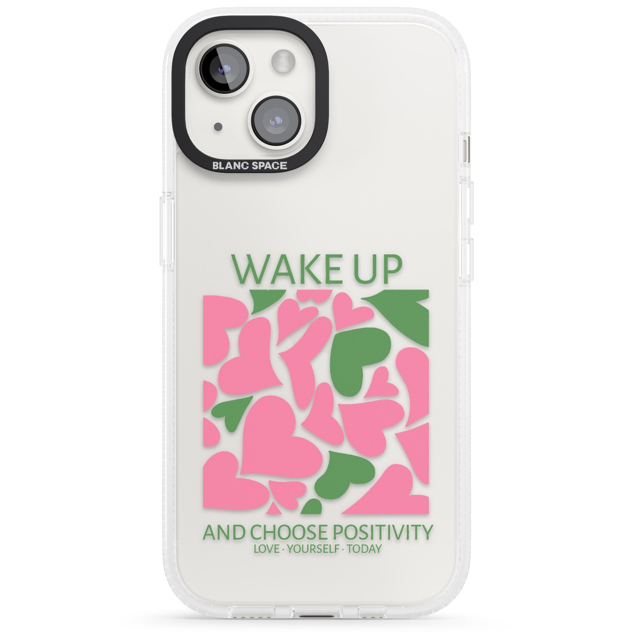 Wake Up And Choose Positivity iPhone 15 / 14 / 13 Clear Case Impact Air - Blanc Space