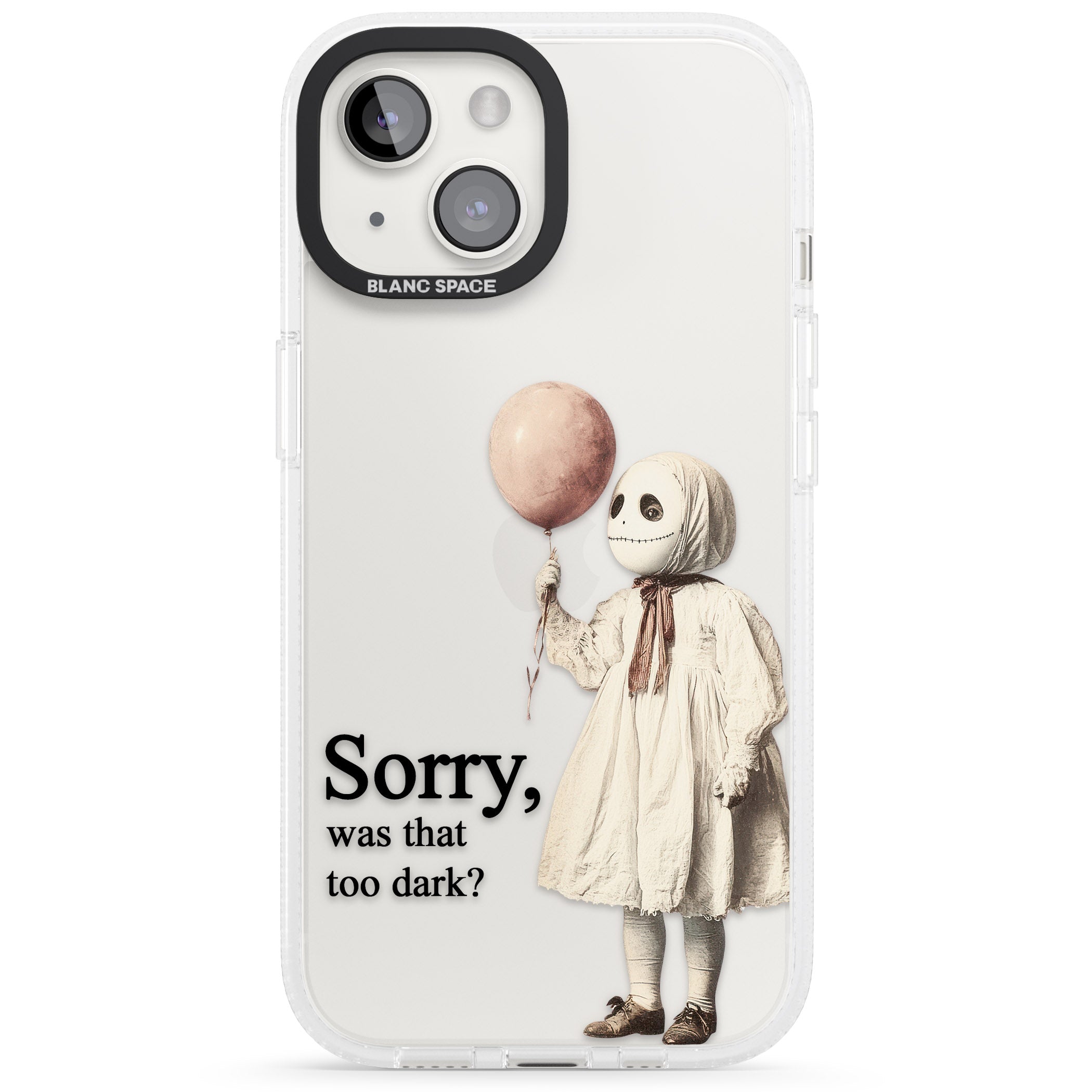 Sorry, Was That Too Dark? iPhone 15 / 14 / 13 Clear Case Impact Air - Blanc Space