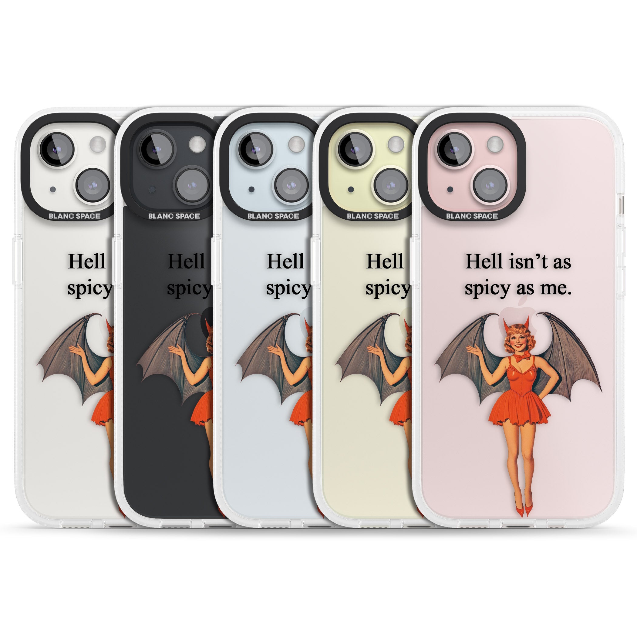 Hell Isn't As Spicy As Me iPhone 15 / 14 / 13 Clear Case Impact Air - Blanc Space