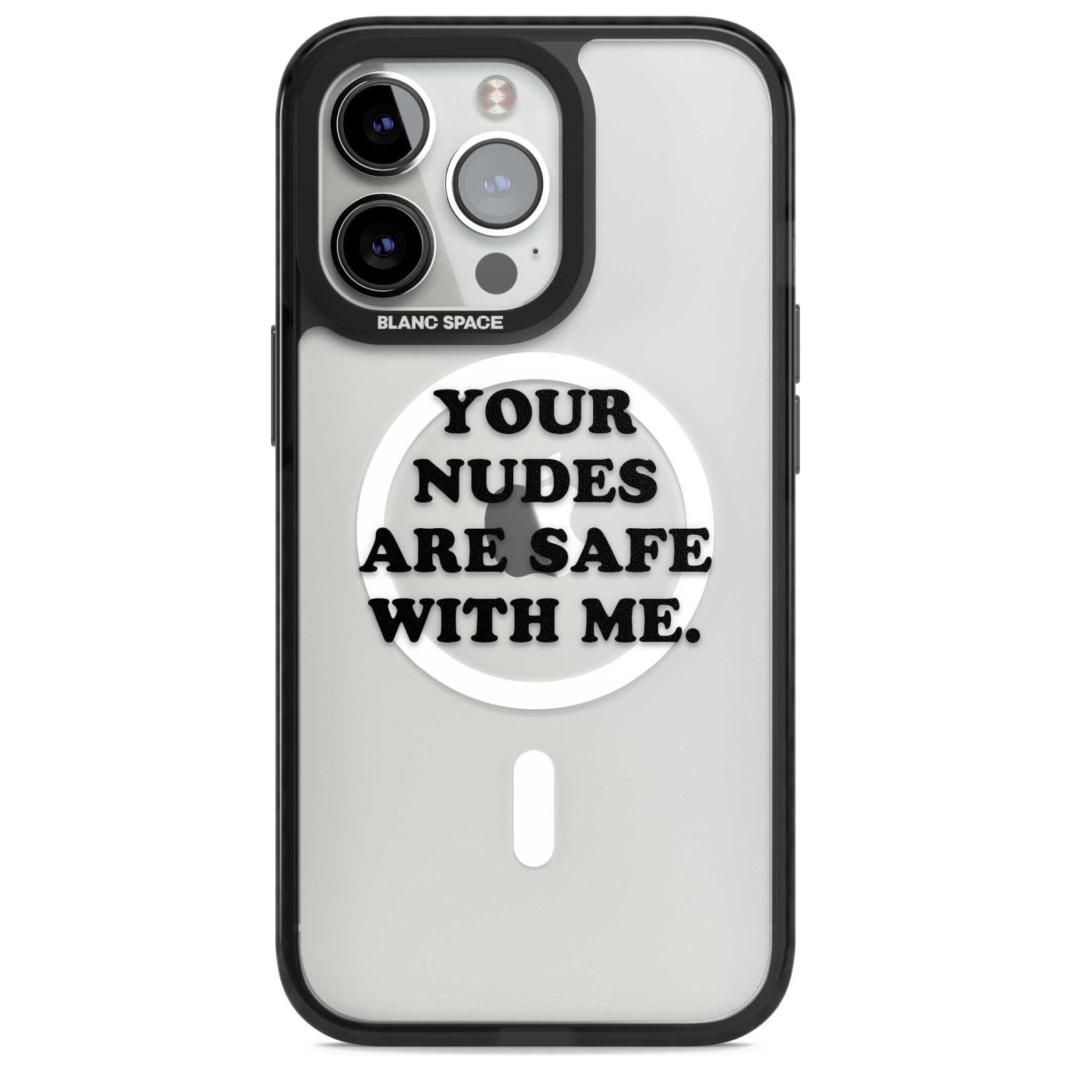 Your Nudes Are Safe Black