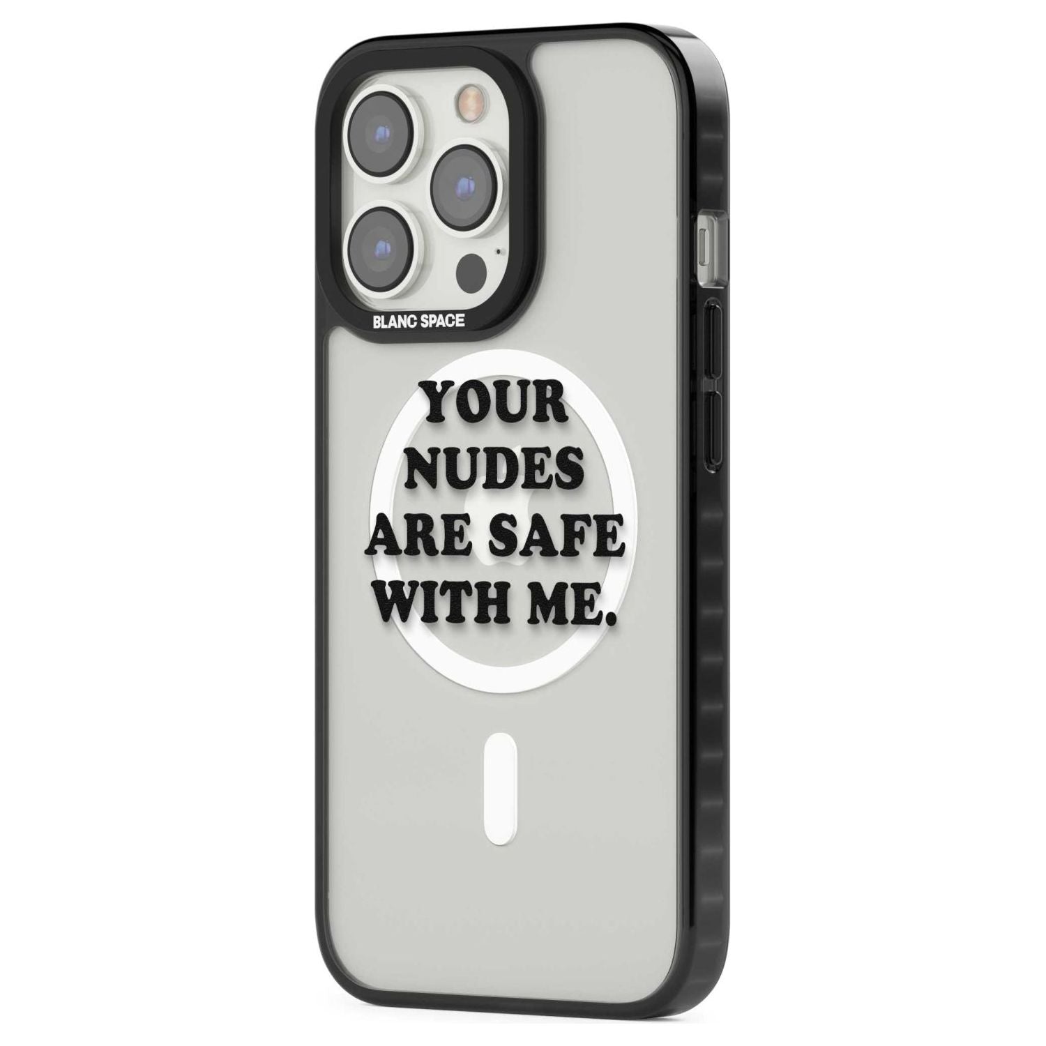 Your Nudes Are Safe Black