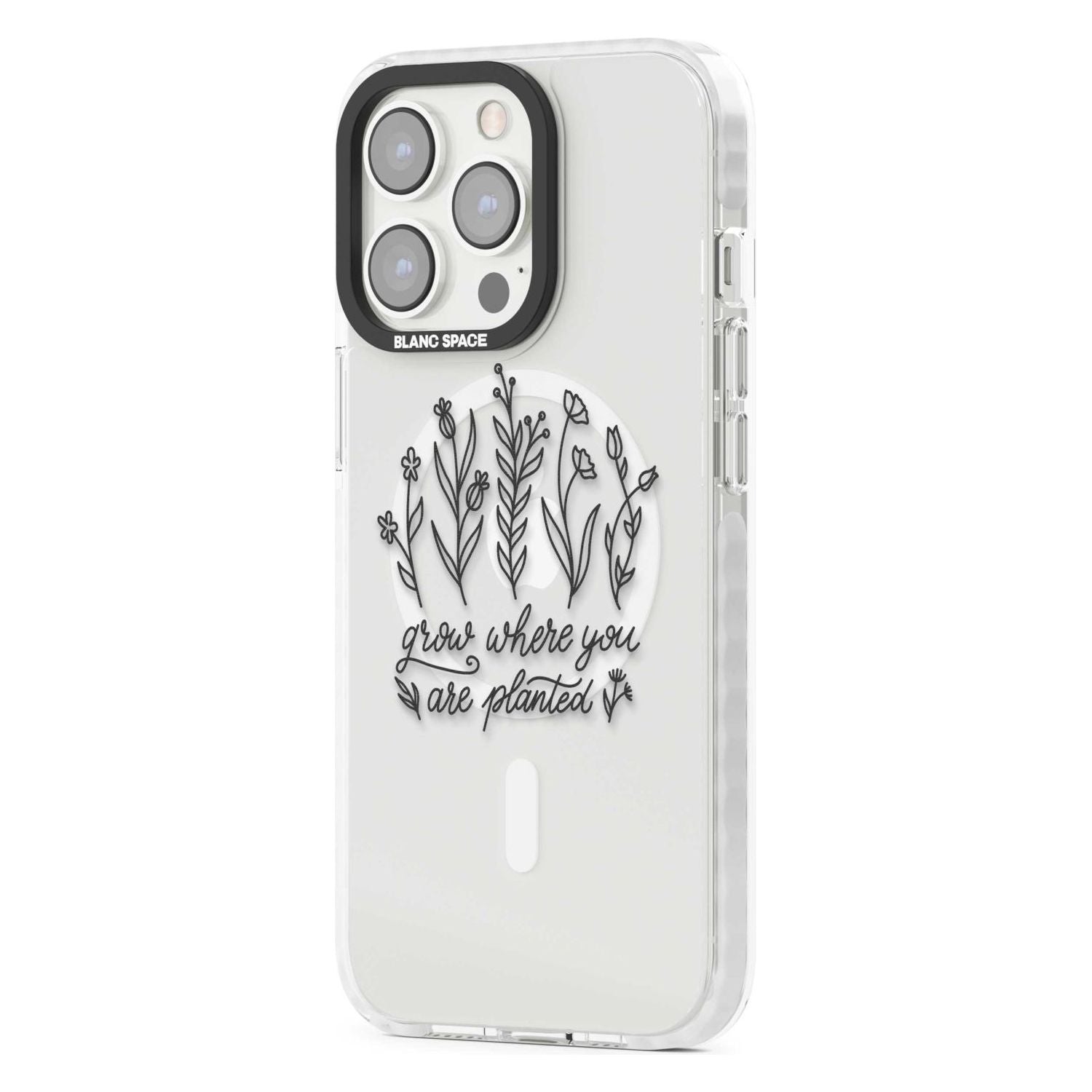 Grow where you are planted Phone Case iPhone 15 Pro Max / Black Impact Case,iPhone 15 Plus / Black Impact Case,iPhone 15 Pro / Black Impact Case,iPhone 15 / Black Impact Case,iPhone 15 Pro Max / Impact Case,iPhone 15 Plus / Impact Case,iPhone 15 Pro / Impact Case,iPhone 15 / Impact Case,iPhone 15 Pro Max / Magsafe Black Impact Case,iPhone 15 Plus / Magsafe Black Impact Case,iPhone 15 Pro / Magsafe Black Impact Case,iPhone 15 / Magsafe Black Impact Case,iPhone 14 Pro Max / Black Impact Case,iPhone 14 Plus /