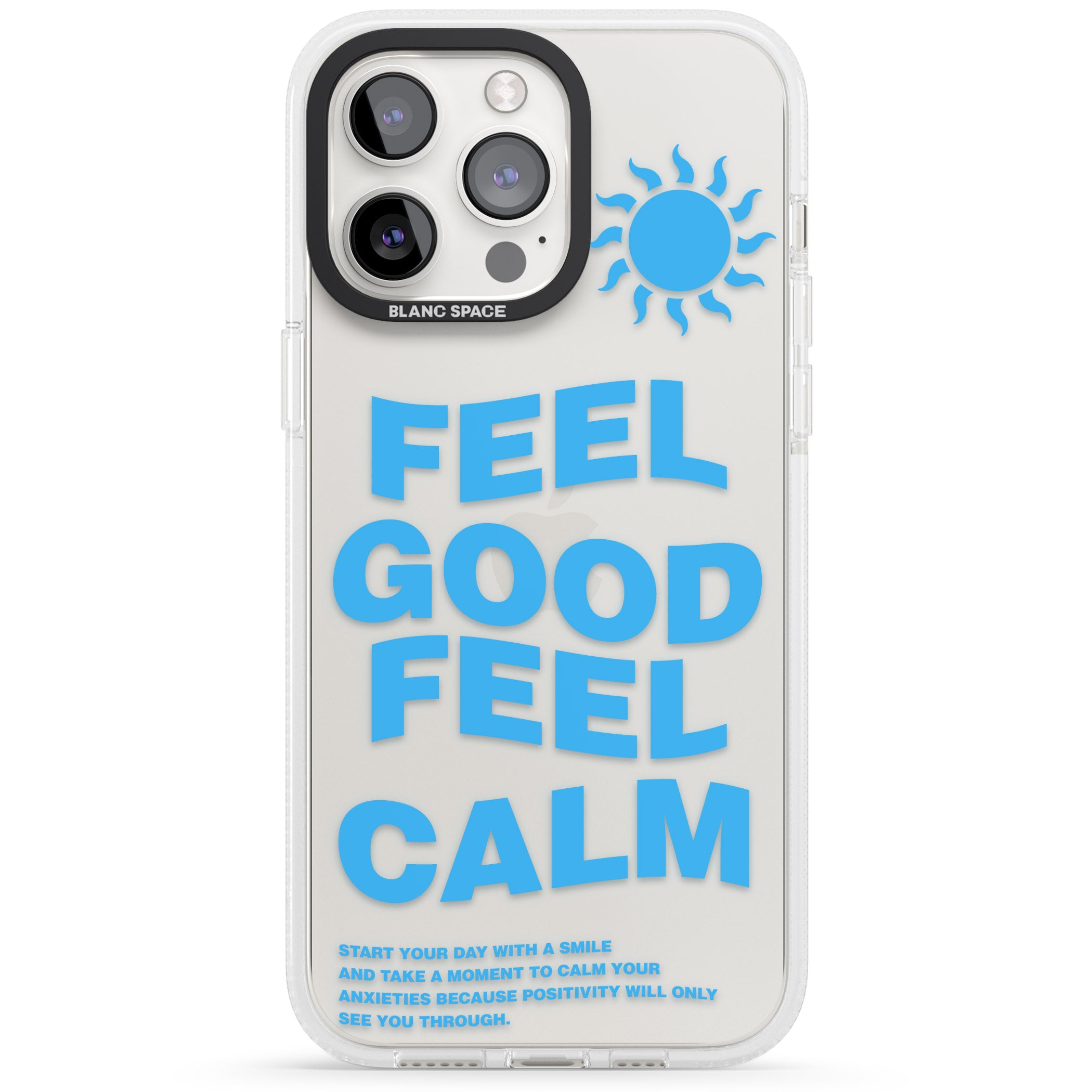Feel Good Feel Calm (Blue) iPhone 15 Pro Max / 15 Pro / 14 Pro Max / 14 Pro / 13 Pro Clear Case Impact Air - Blanc Space