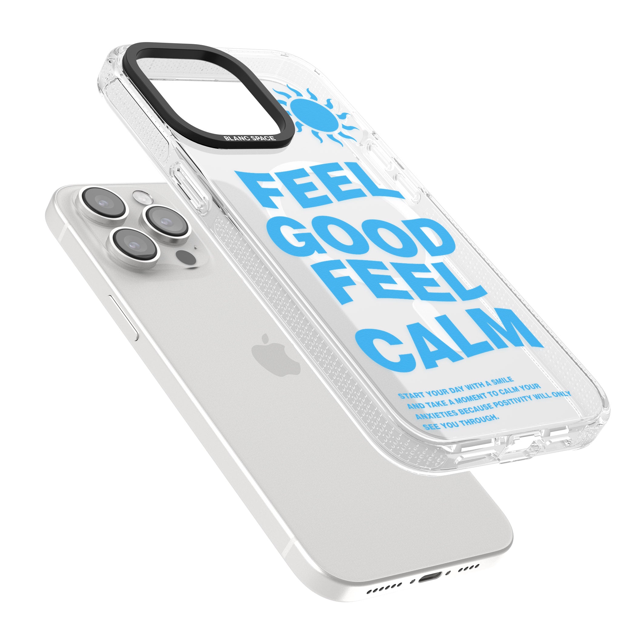 Feel Good Feel Calm (Blue) iPhone 15 Pro Max / 15 Pro / 14 Pro Max / 14 Pro / 13 Pro Clear Case Impact Air - Blanc Space
