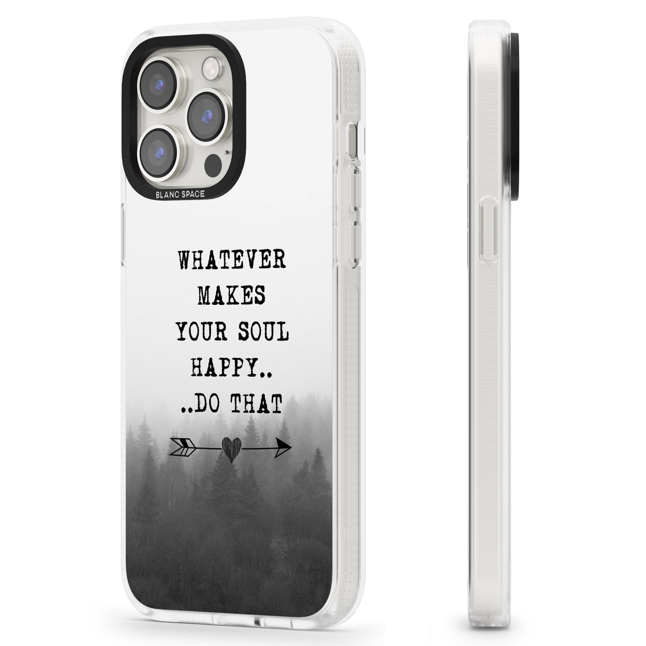 Whatever Makes Your Soul Quote iPhone 15 Pro Max / 15 Pro / 14 Pro Max / 14 Pro / 13 Pro Clear Case Impact Air - Blanc Space