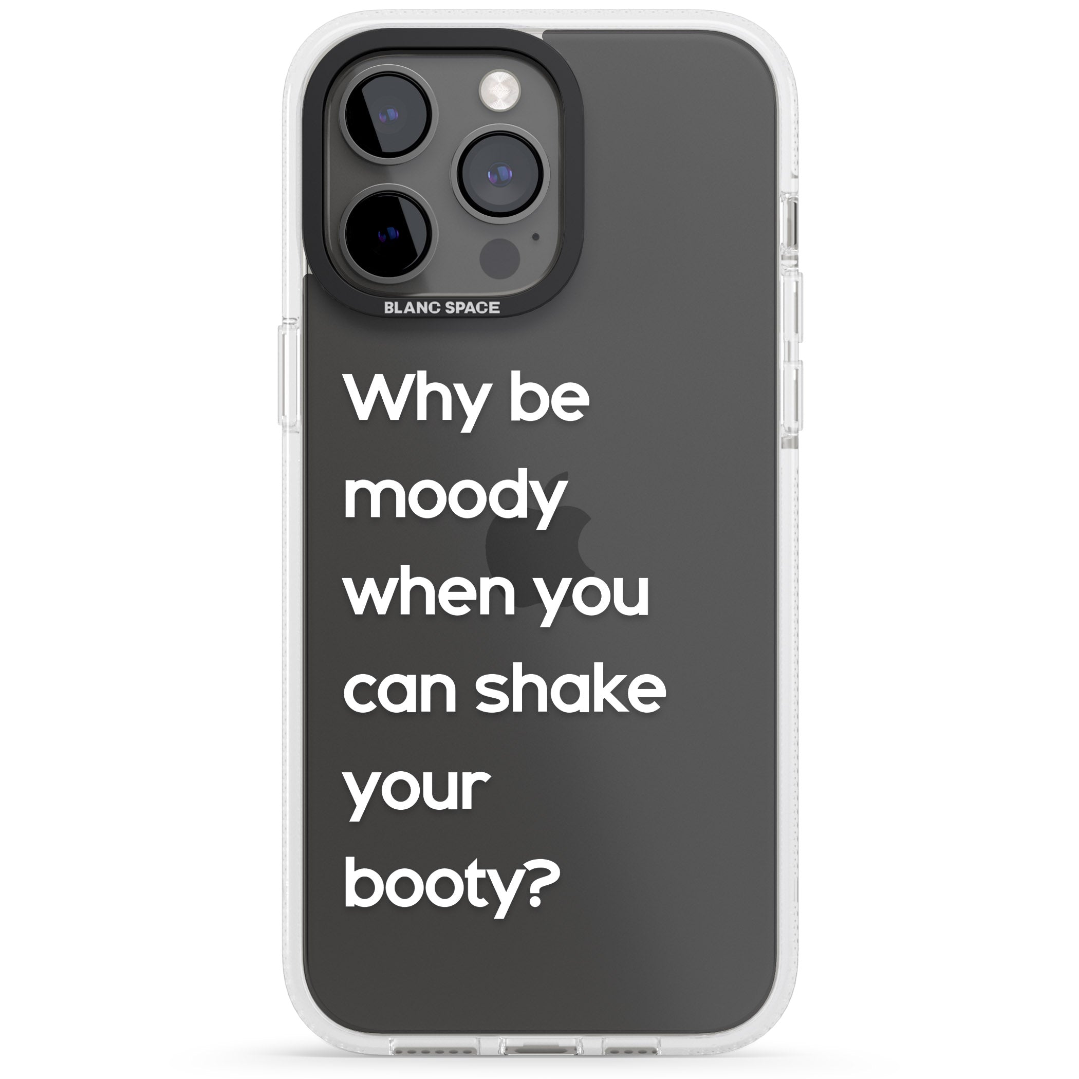 Why be moody? (White) iPhone 15 Pro Max / 15 Pro / 14 Pro Max / 14 Pro / 13 Pro Clear Case Impact Air - Blanc Space