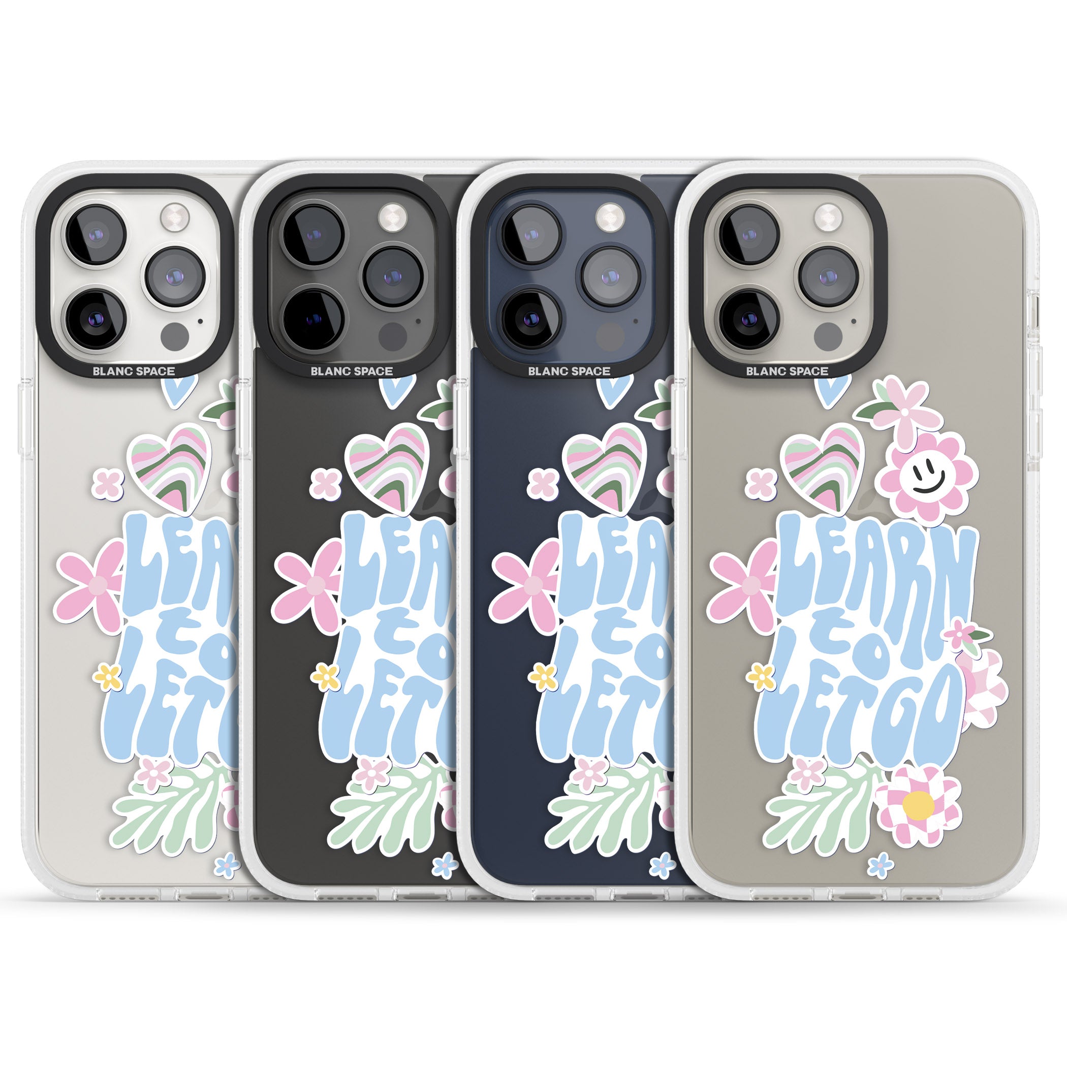 Learn To Let Go iPhone 15 Pro Max / 15 Pro / 14 Pro Max / 14 Pro / 13 Pro Clear Case Impact Air - Blanc Space