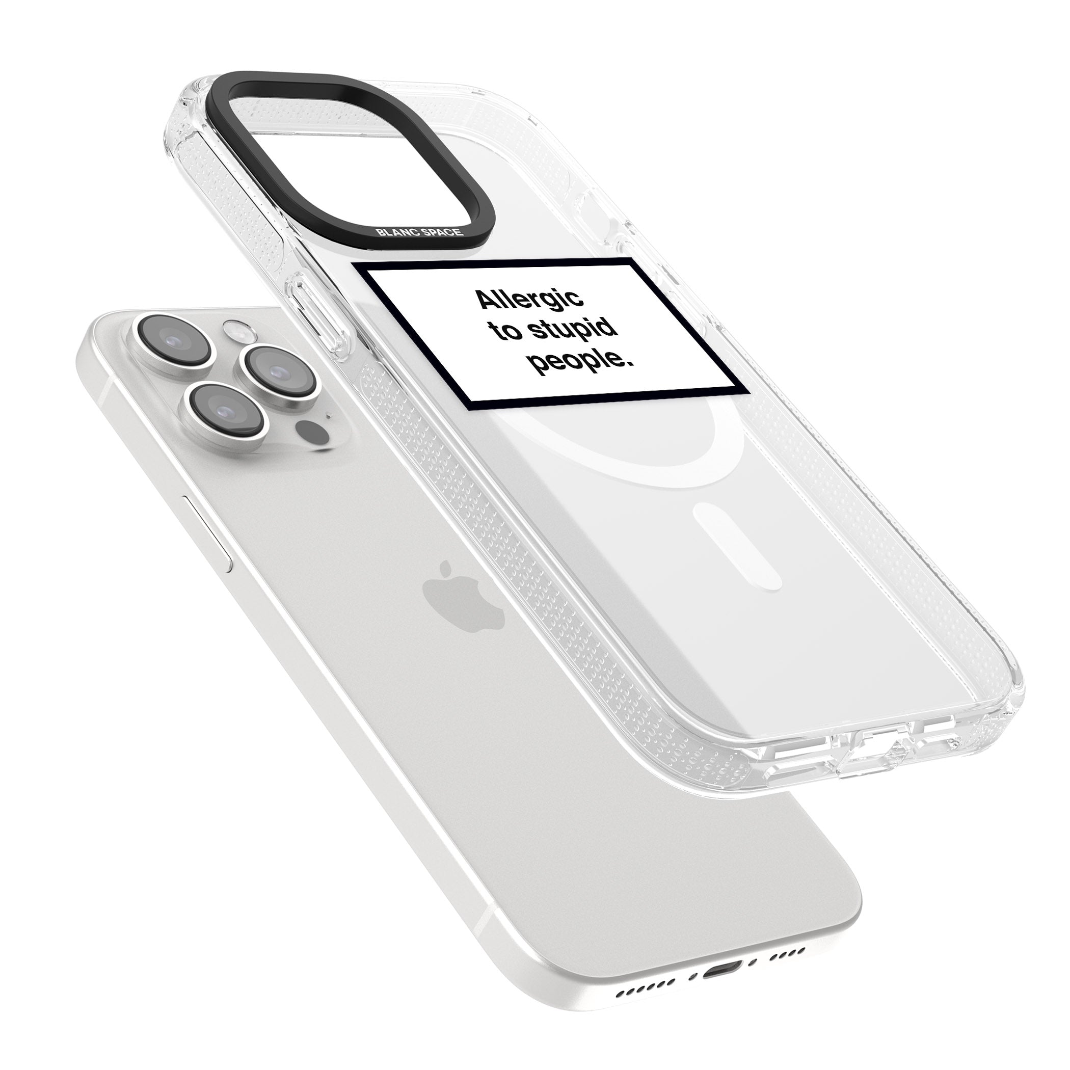 Allergic to stupid people iPhone 15 Pro Max / 15 Pro / 14 Pro Max / 14 Pro / 13 Pro Clear Case Impact Air - Blanc Space