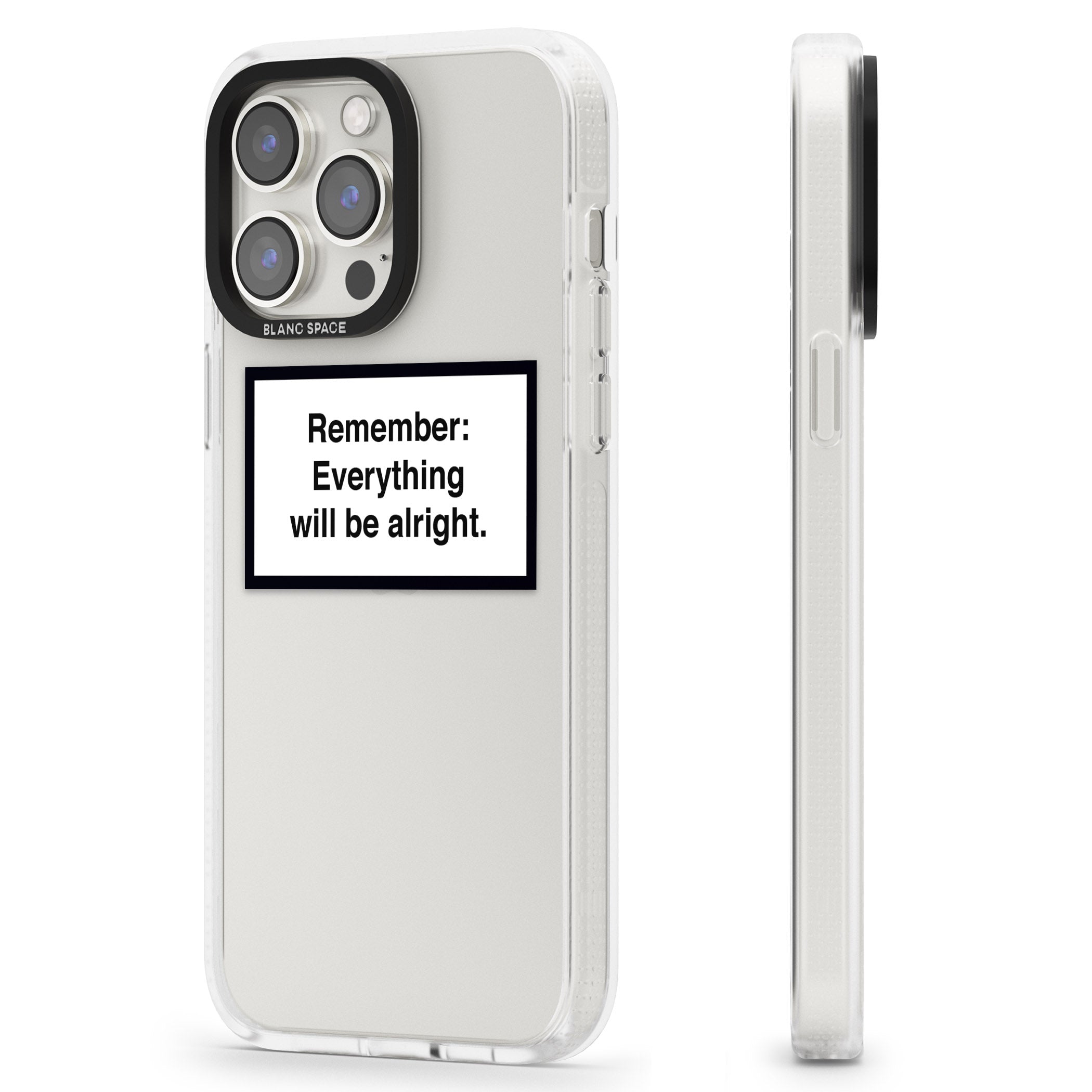 Everything Will Be Alright iPhone 15 Pro Max / 15 Pro / 14 Pro Max / 14 Pro / 13 Pro Clear Case Impact Air - Blanc Space