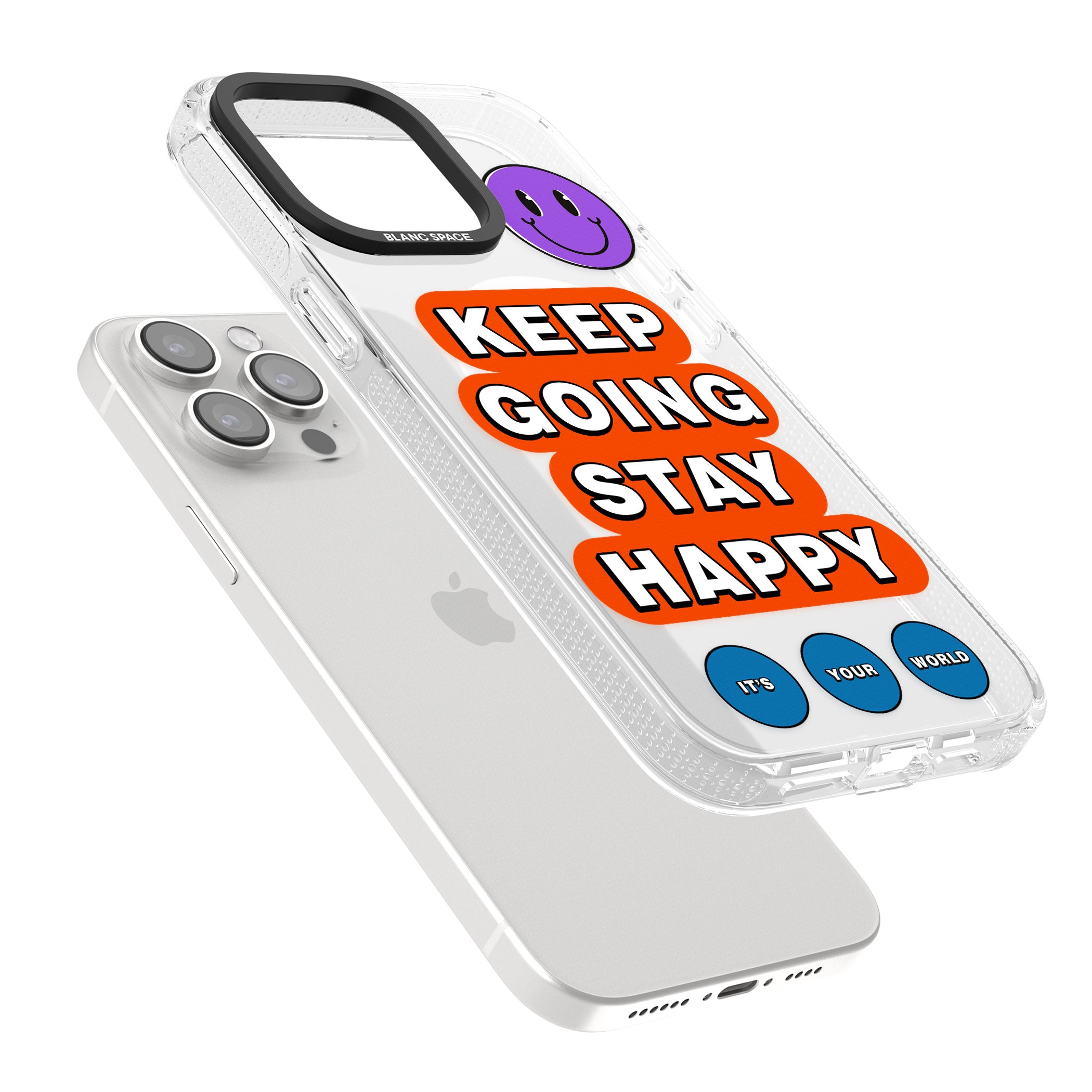 Keep Going Stay Happy iPhone 15 Pro Max / 15 Pro / 14 Pro Max / 14 Pro / 13 Pro Clear Case Impact Air - Blanc Space