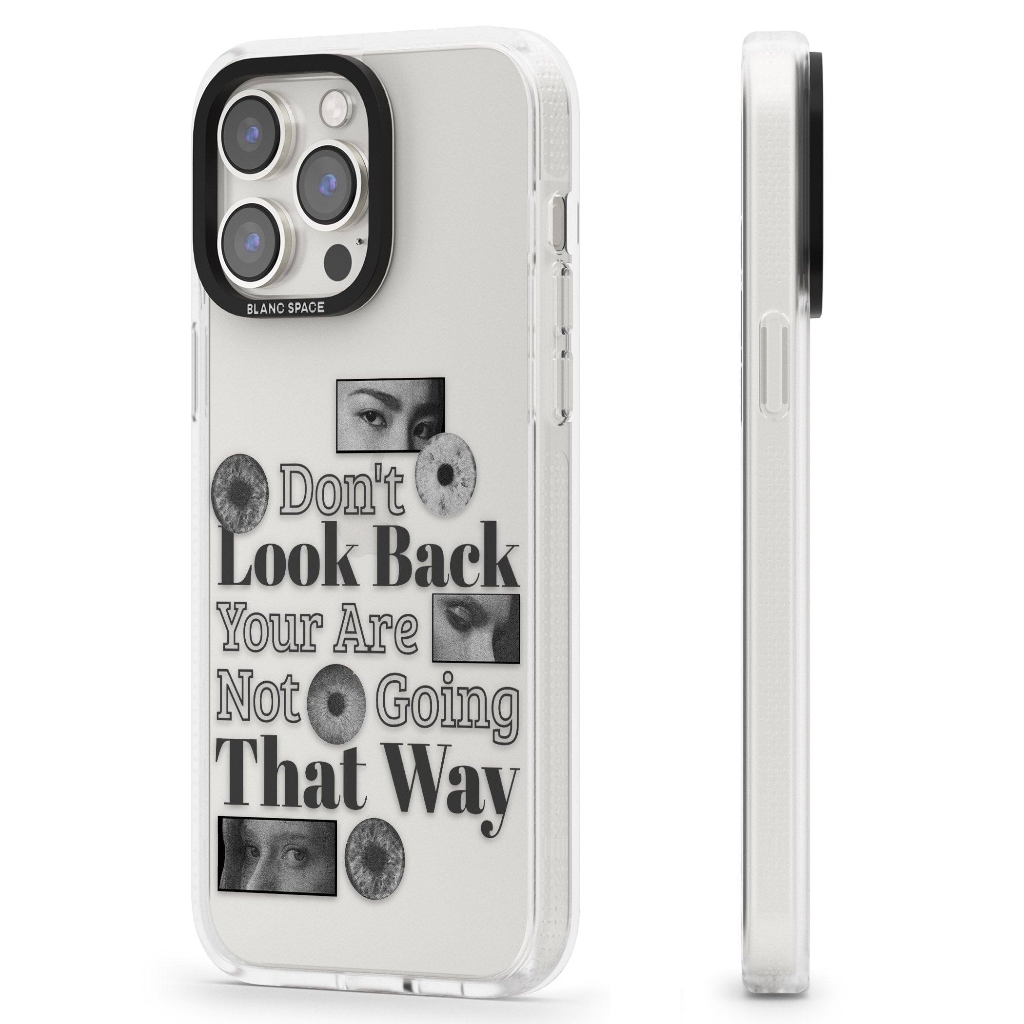 Don't Look Back iPhone 15 Pro Max / 15 Pro / 14 Pro Max / 14 Pro / 13 Pro Clear Case Impact Air - Blanc Space