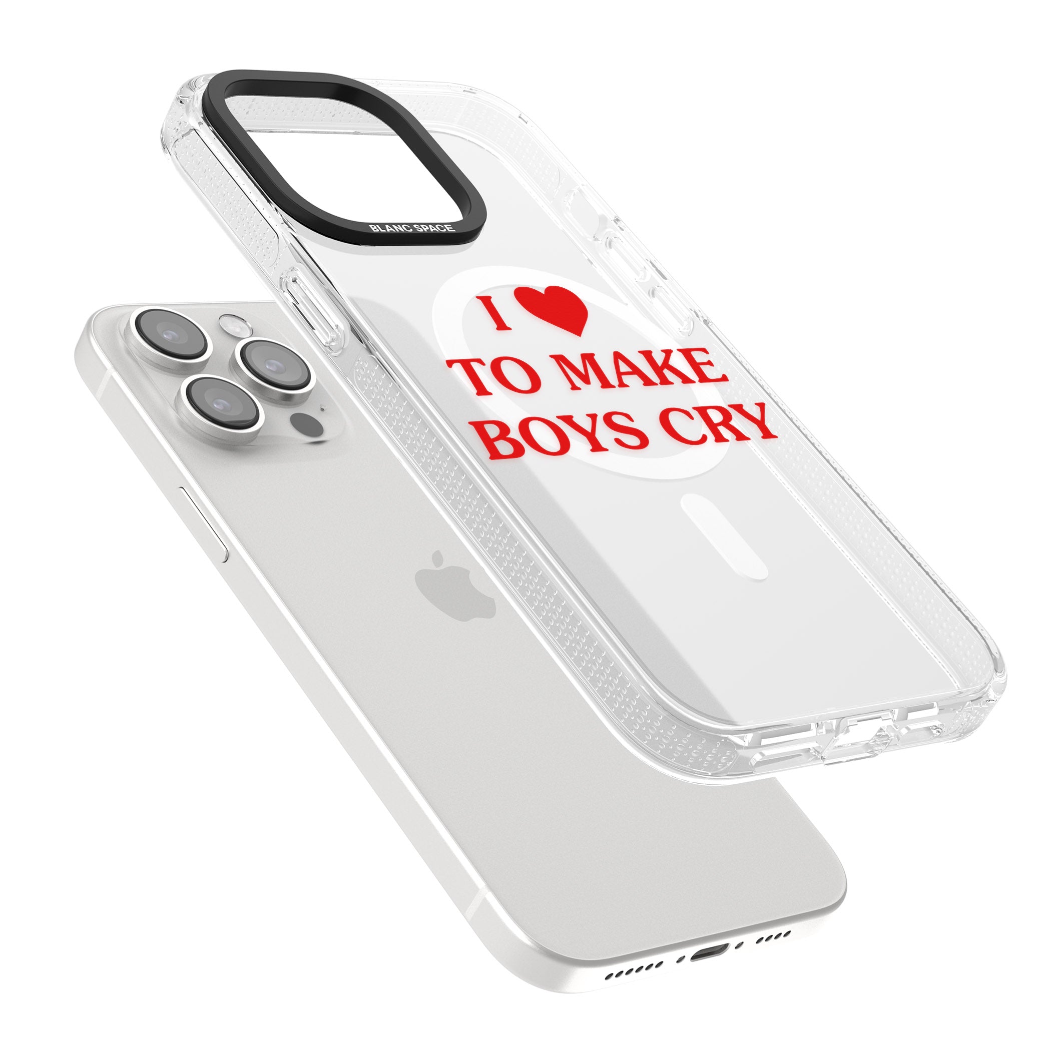 I Love to Make Boys Cry iPhone 15 Pro Max / 15 Pro / 14 Pro Max / 14 Pro / 13 Pro Clear Case Impact Air - Blanc Space