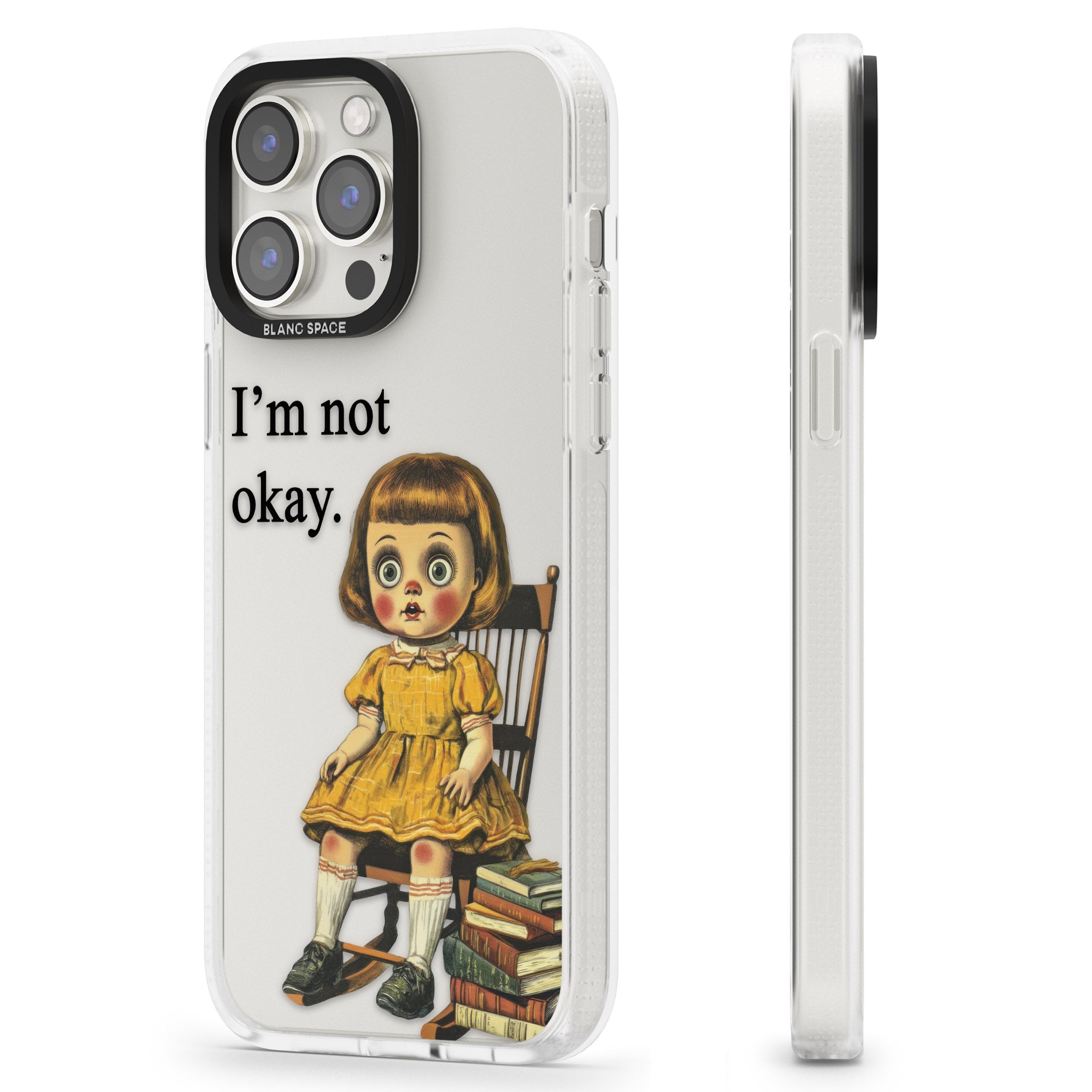 I'm Not Okay iPhone 15 Pro Max / 15 Pro / 14 Pro Max / 14 Pro / 13 Pro Clear Case Impact Air - Blanc Space
