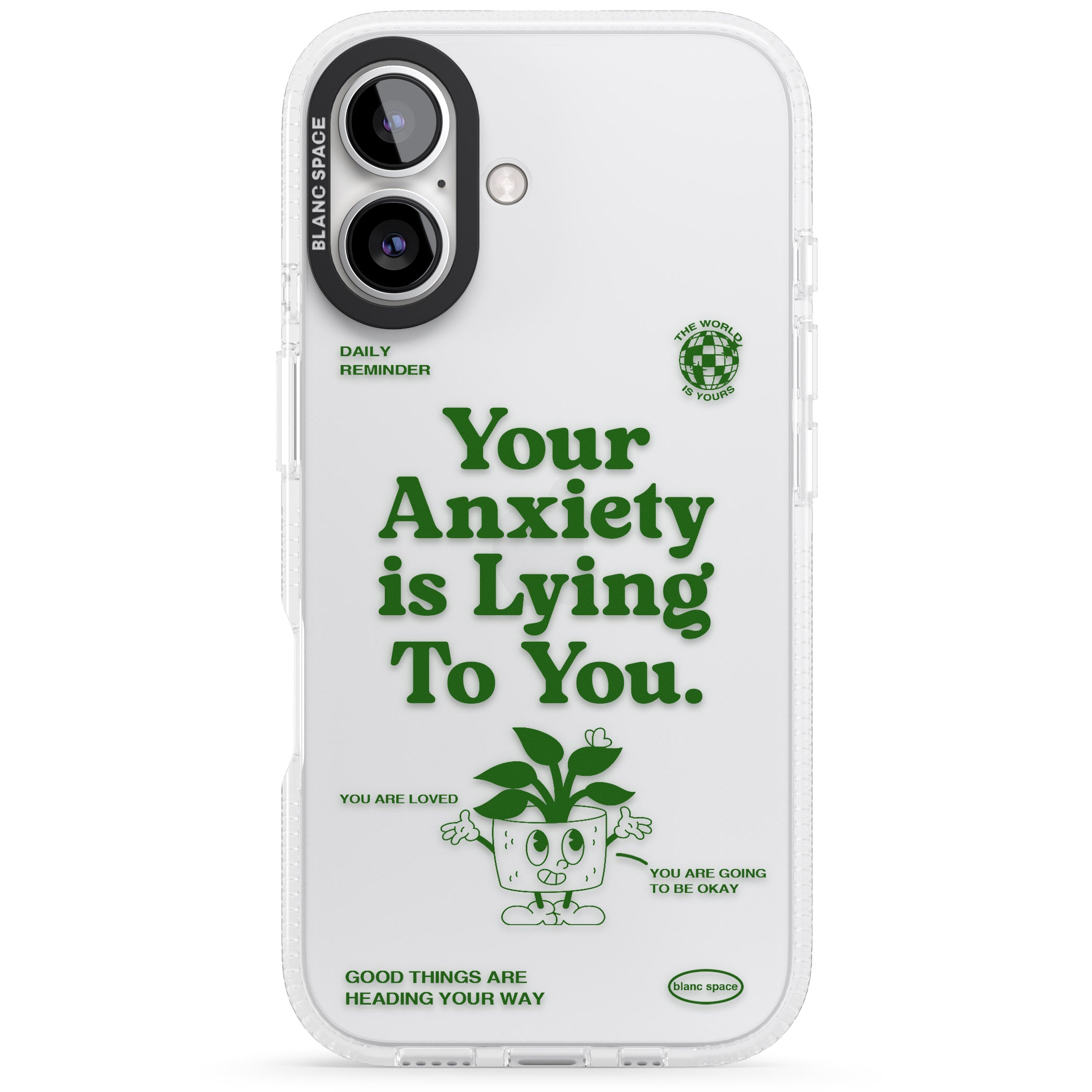 Your Anxiety Is Lying To You iPhone 16 / 16 Plus Clear Case Impact Air - Blanc Space