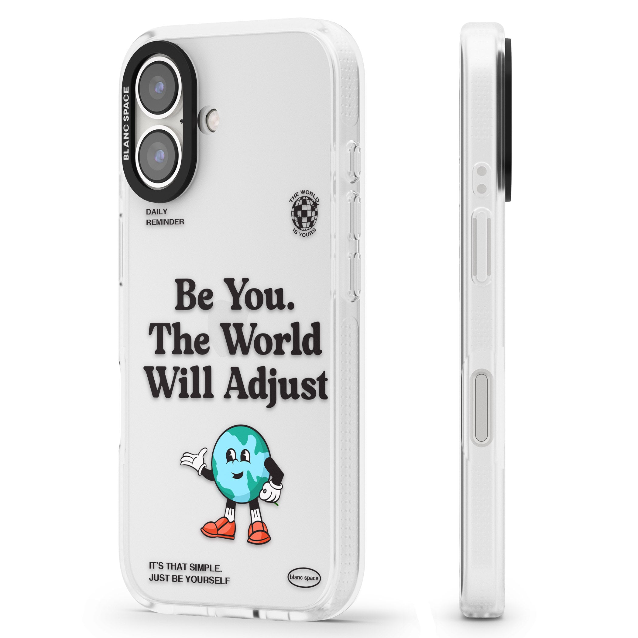 Be You. The World Will Adjust iPhone 16 / 16 Plus Clear Case Impact Air - Blanc Space