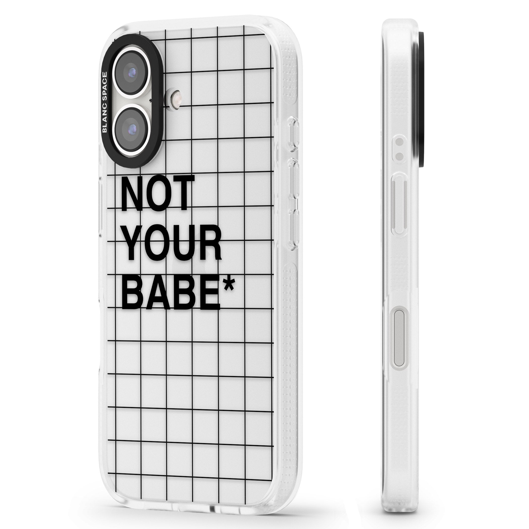 Grid Pattern Not Your Babe iPhone 16 / 16 Plus Clear Case Impact Air - Blanc Space