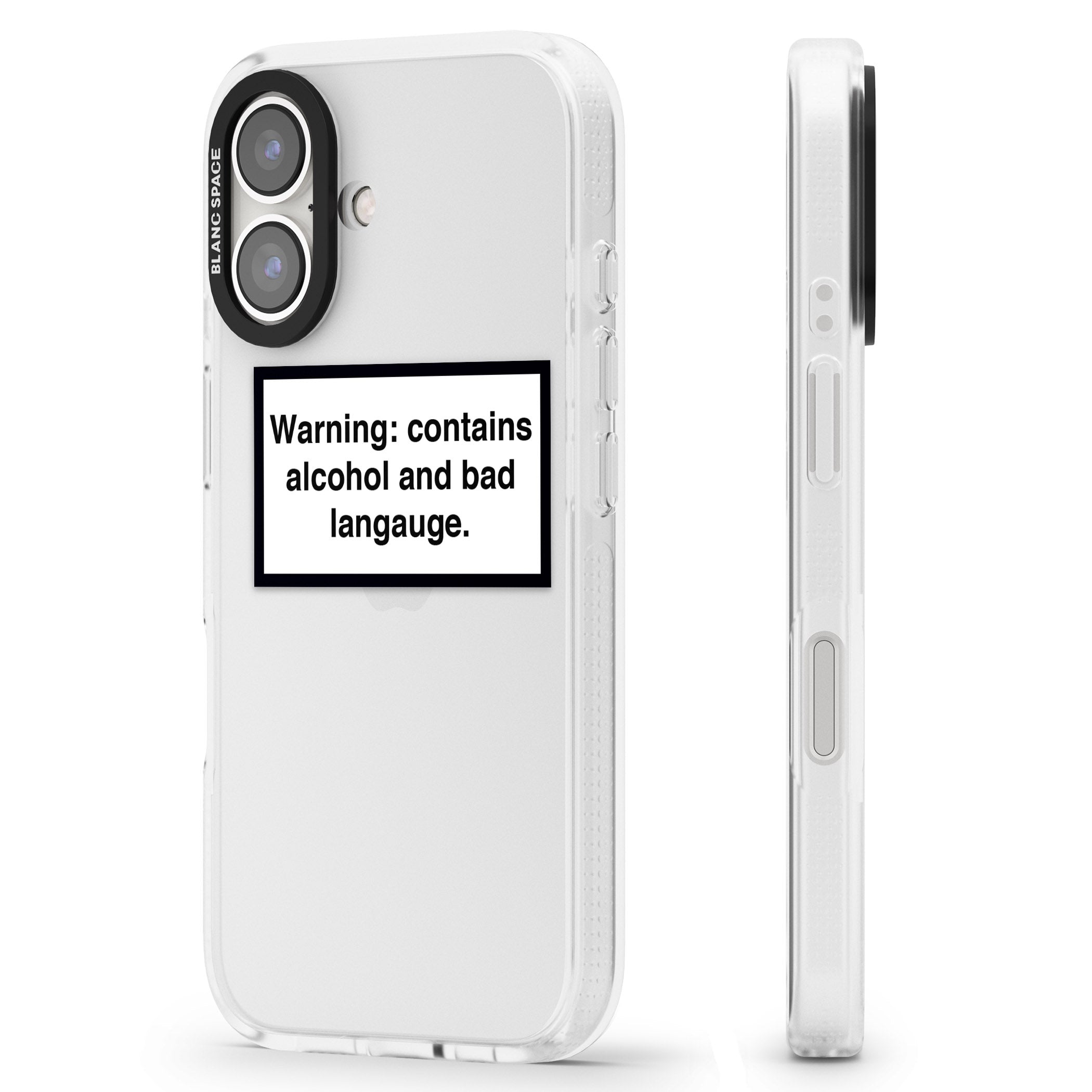 Warning: Contains Alcohol & Bad Language iPhone 16 / 16 Plus Clear Case Impact Air - Blanc Space