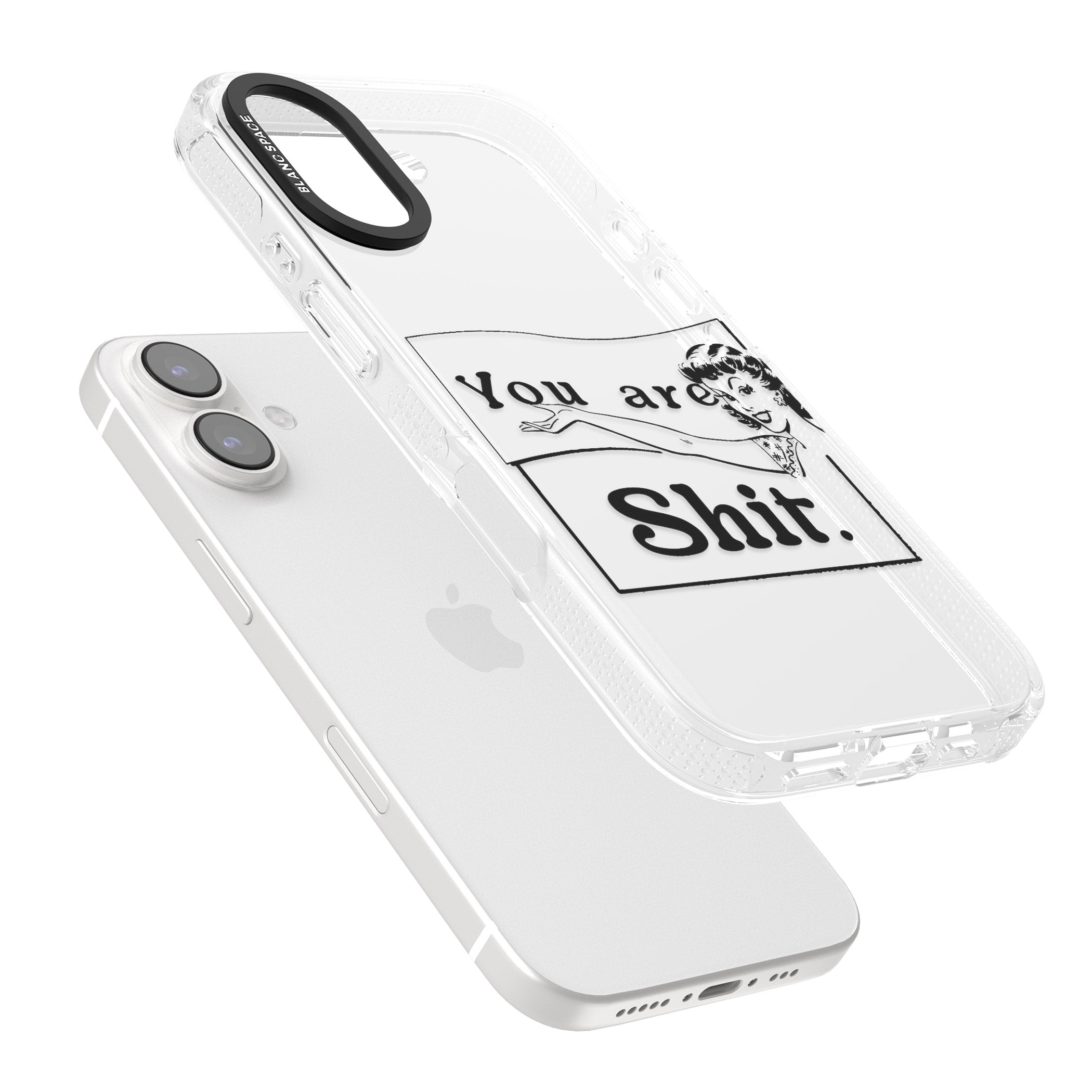 You are Sh*t iPhone 16 / 16 Plus Clear Case Impact Air - Blanc Space