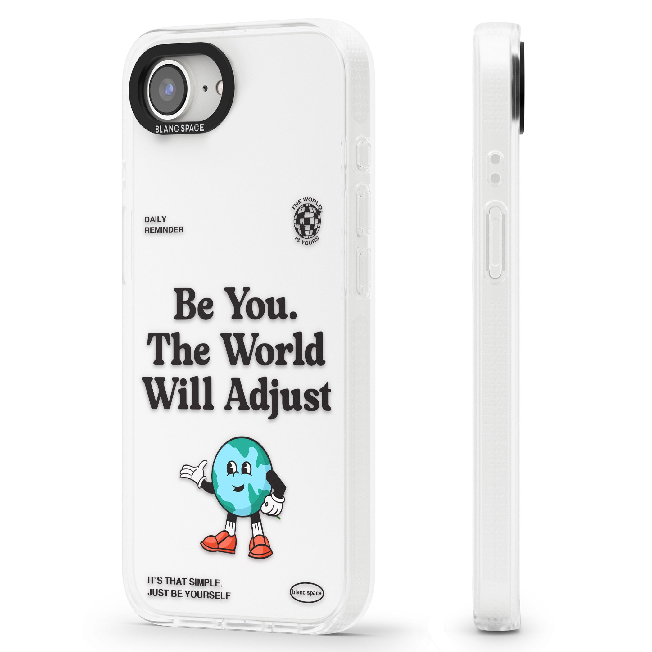 Be You. The World Will Adjust iPhone 16e Clear Case Impact Air - Blanc Space