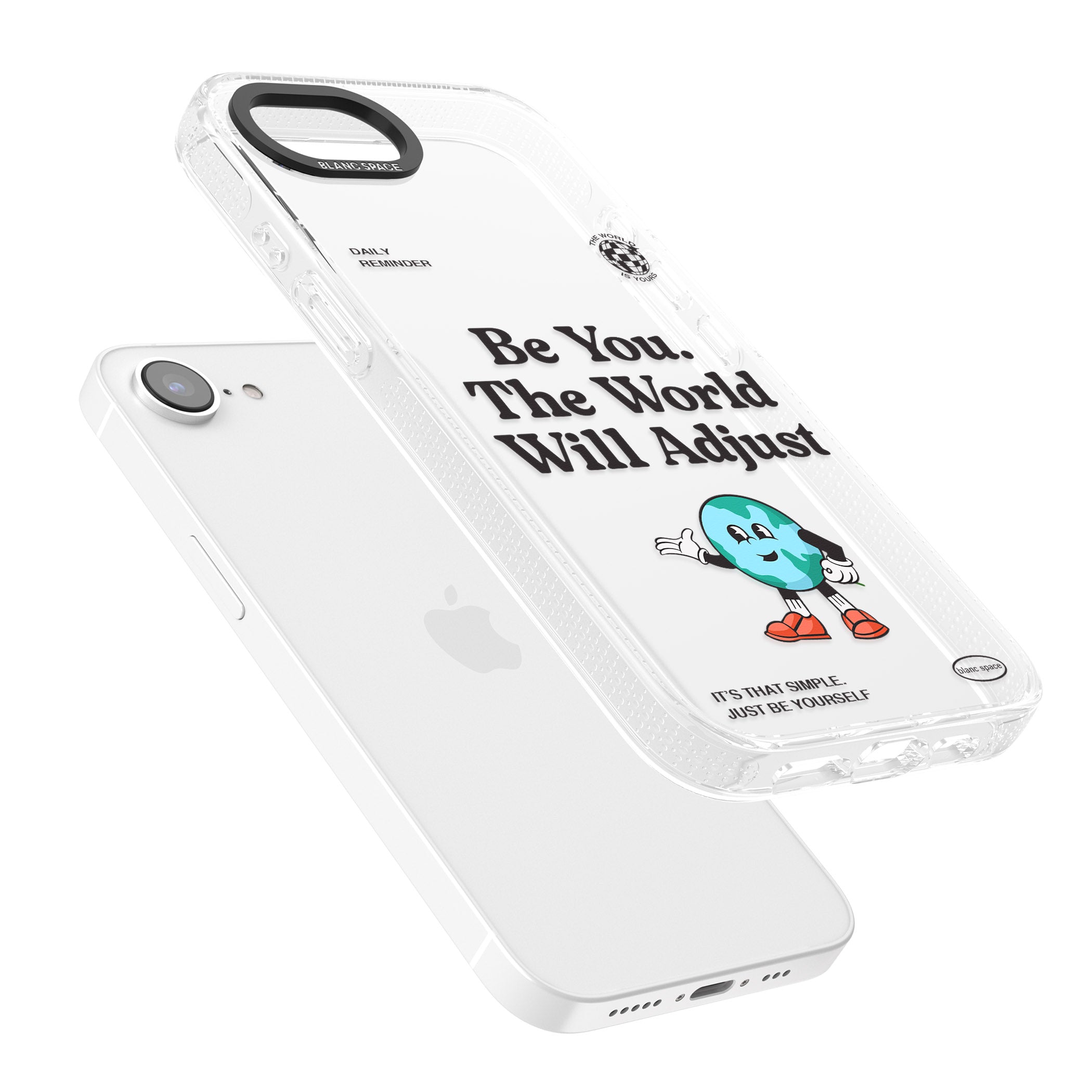 Be You. The World Will Adjust iPhone 16e Clear Case Impact Air - Blanc Space