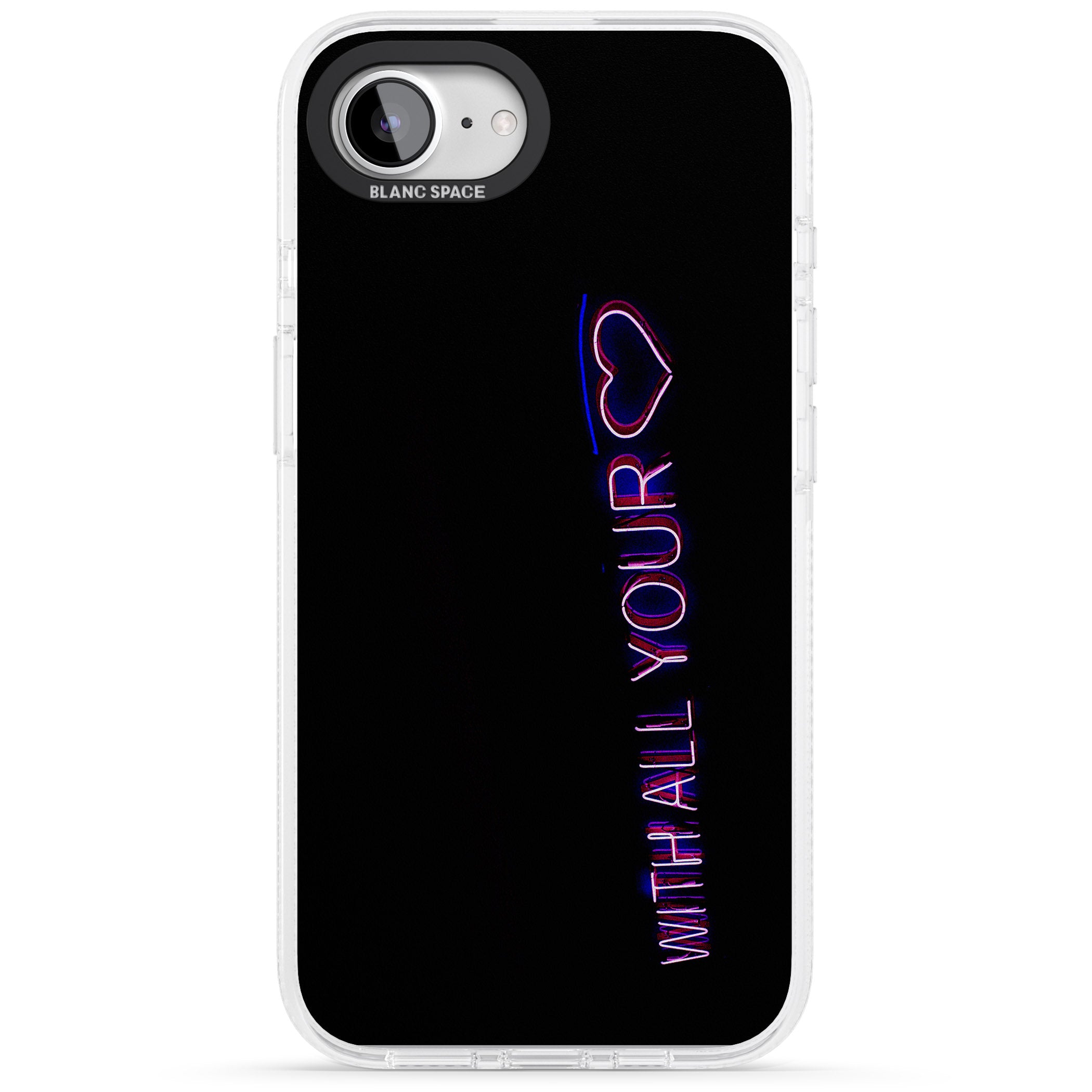 With All Your Heart Neon Sign iPhone 16e Clear Case Impact Air - Blanc Space