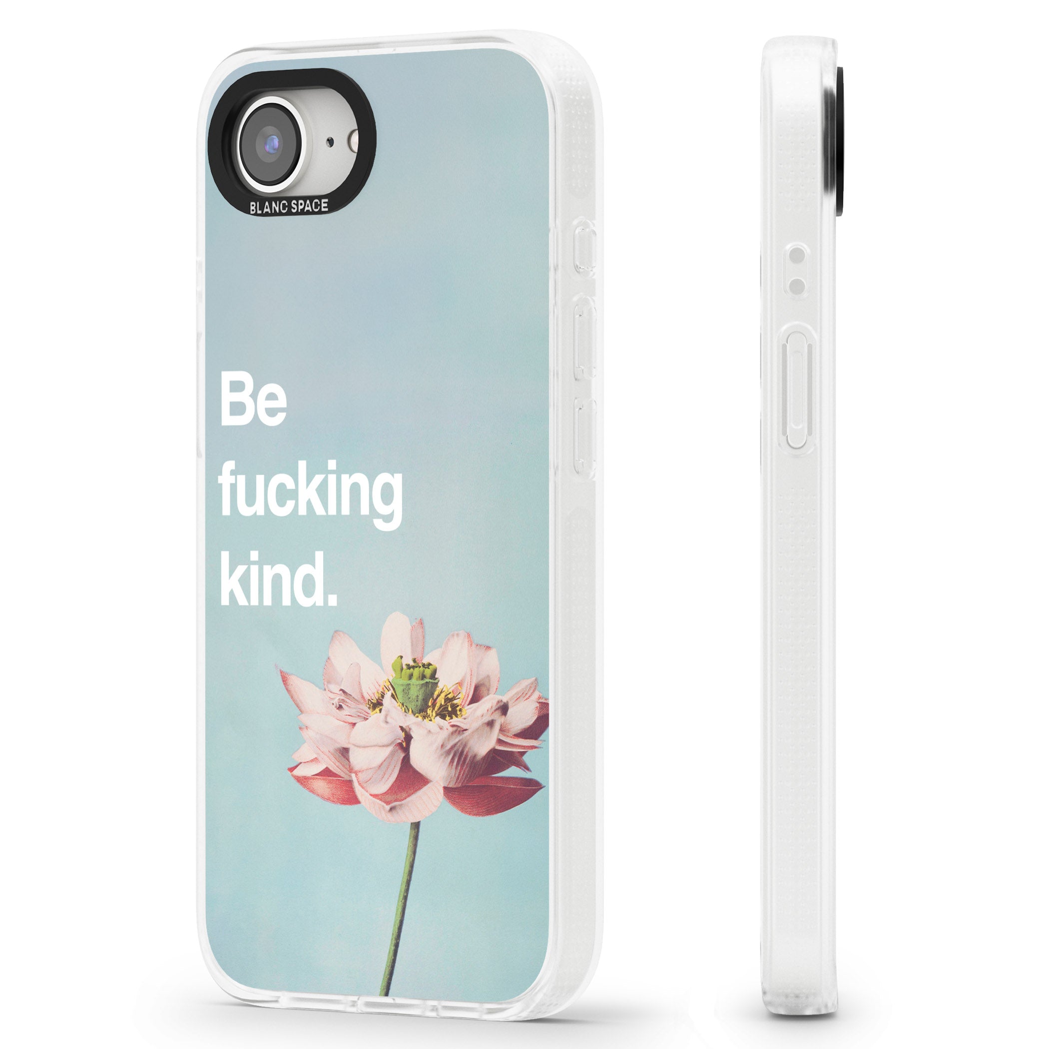 Be f*cking kind iPhone 16e Clear Case Impact Air - Blanc Space