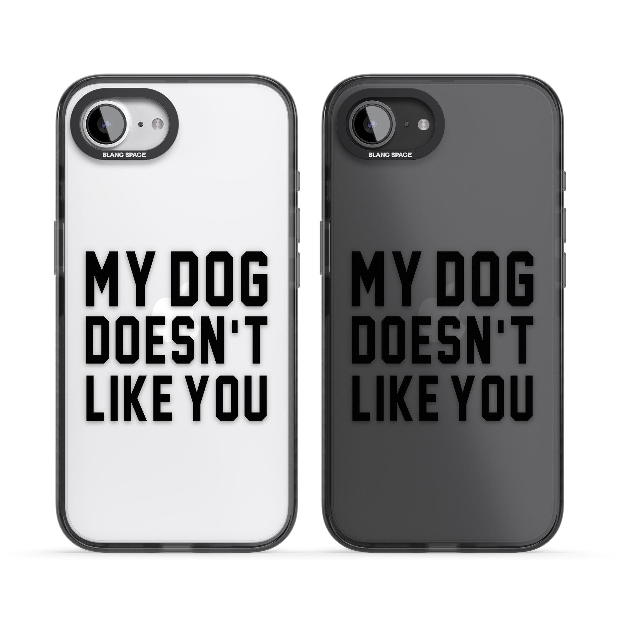 My Dog Doesn'T Like You