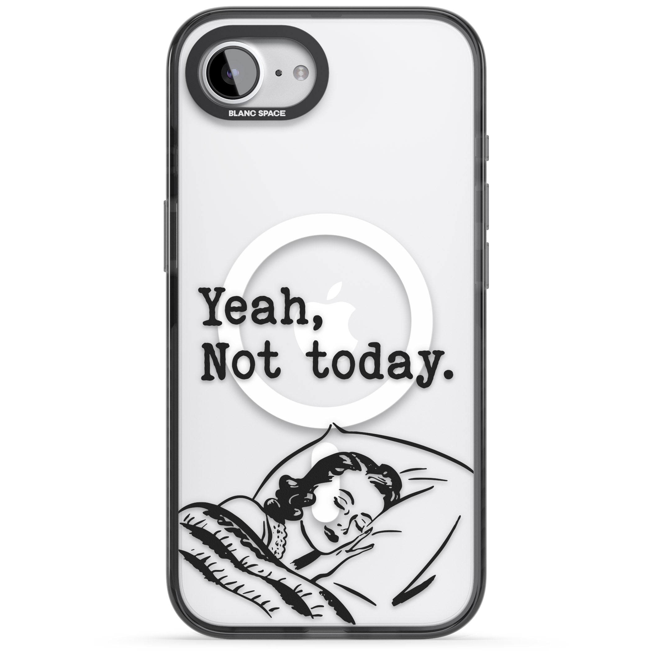 Yeah, Not Today