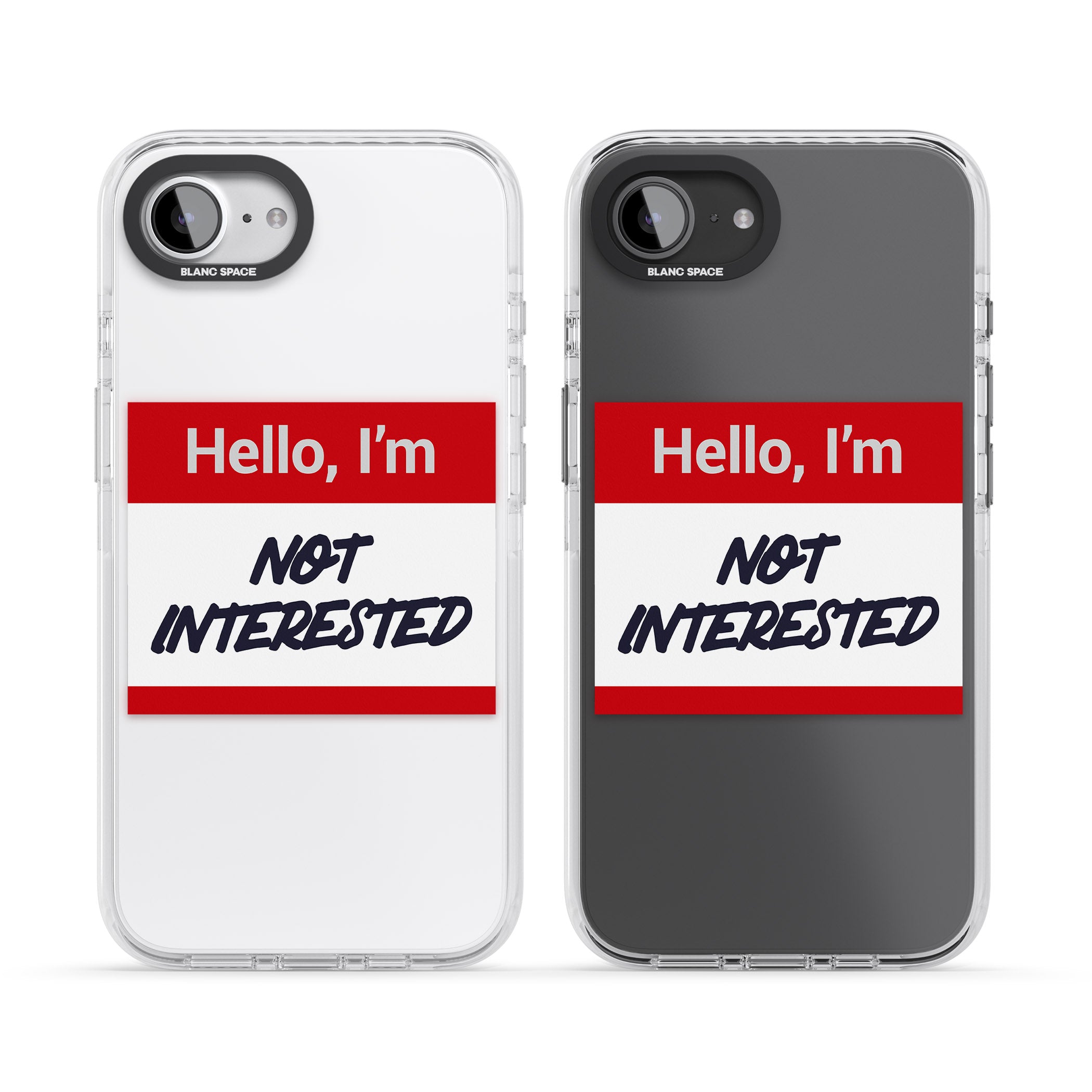 Funny Hello Name Tag Not Interested