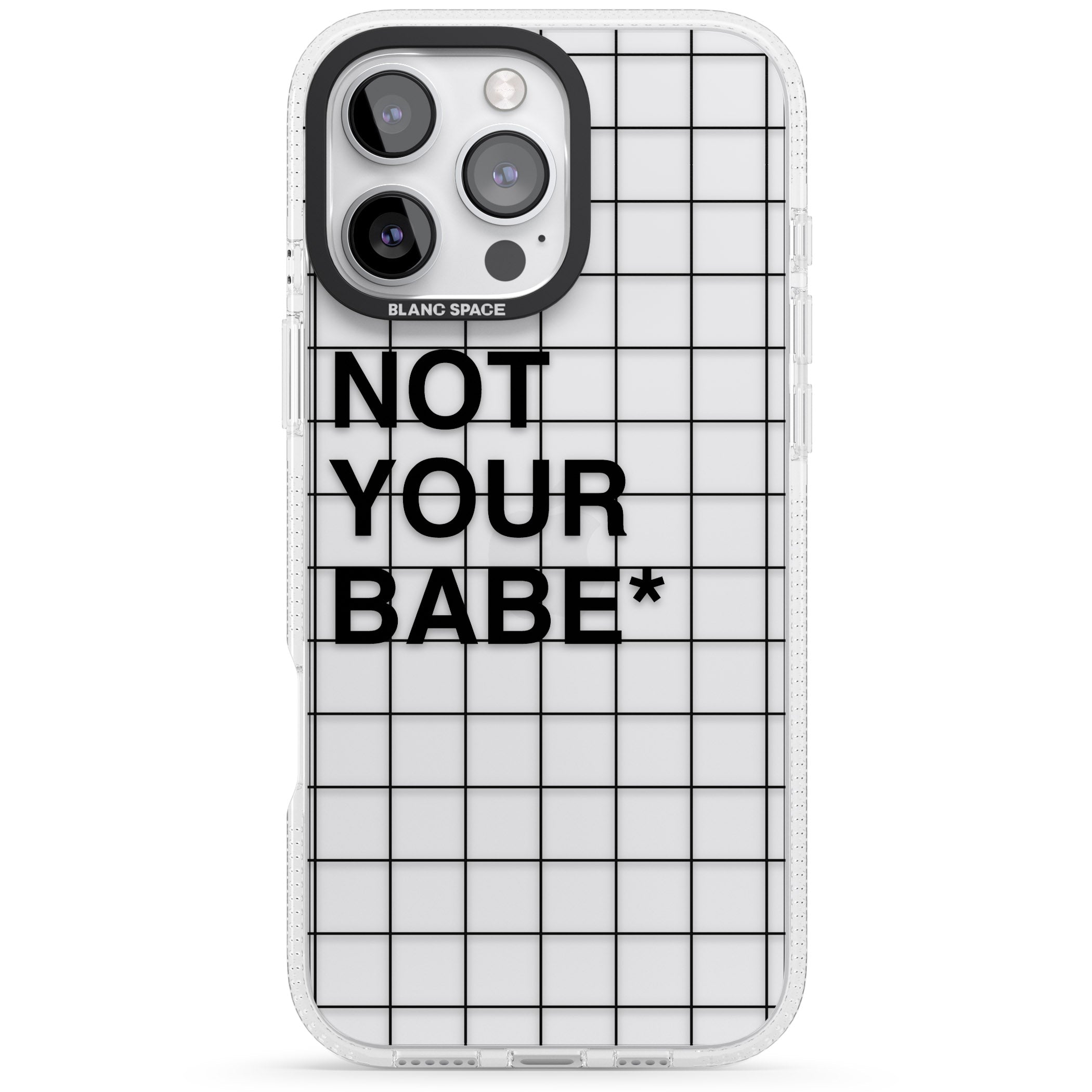 Grid Pattern Not Your Babe iPhone 16 Pro Max / 16 Pro Clear Case Impact Air - Blanc Space