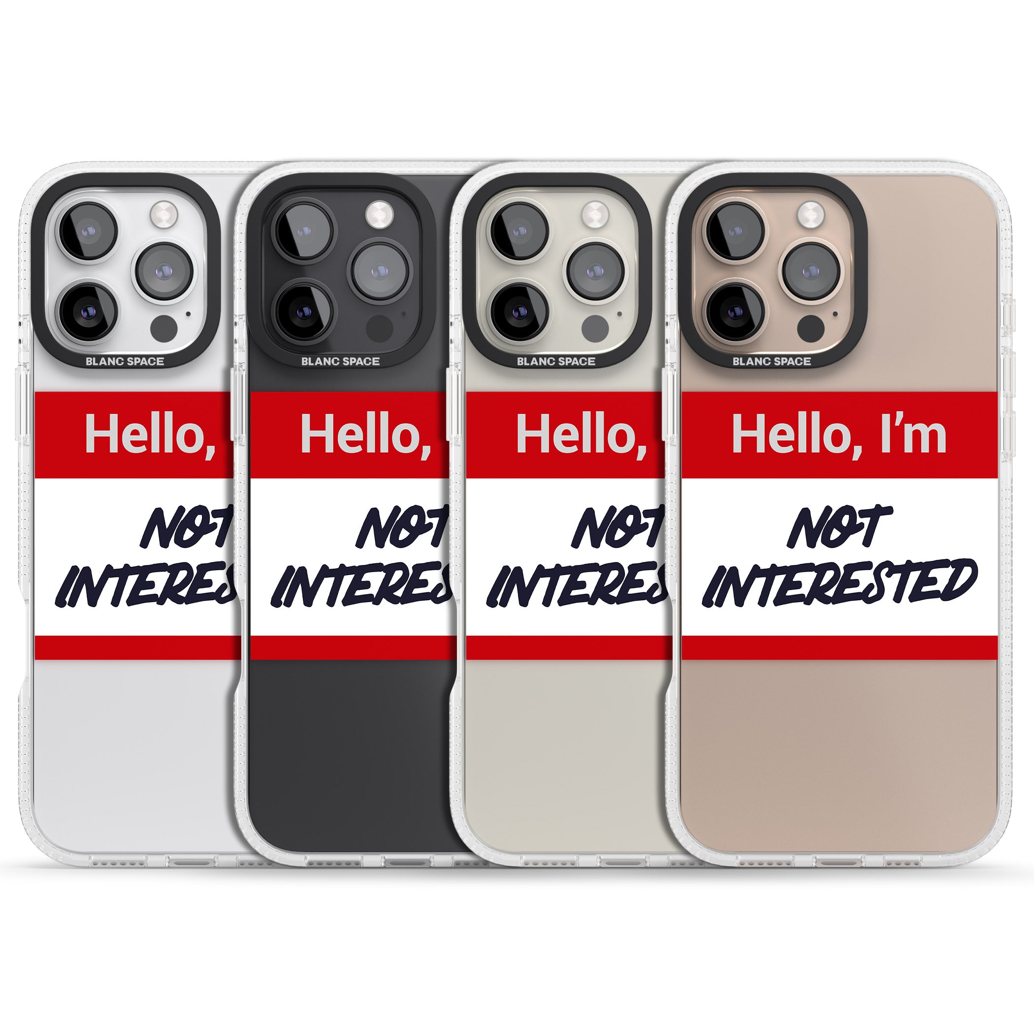 Funny Hello Name Tag Not Interested iPhone 16 Pro Max / 16 Pro Clear Case Impact Air - Blanc Space