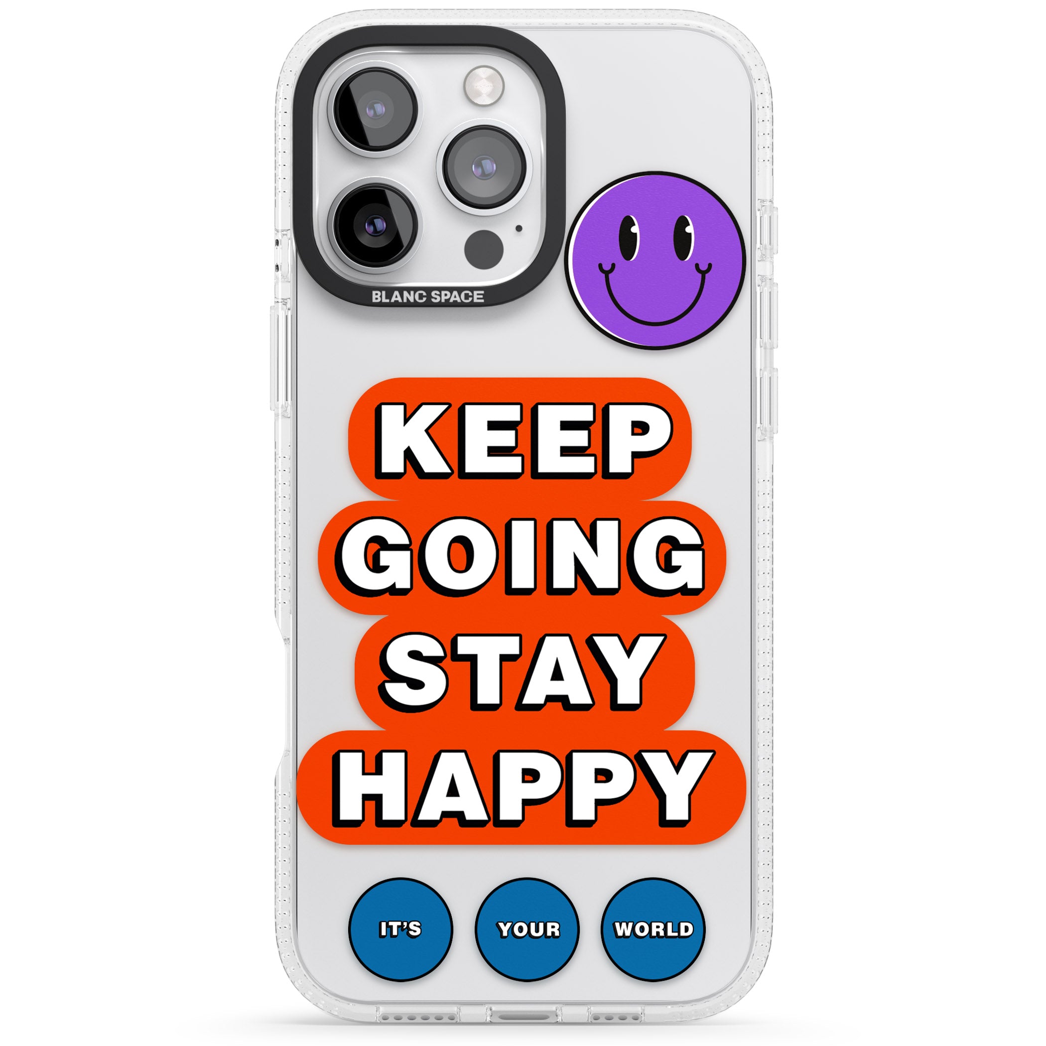 Keep Going Stay Happy iPhone 16 Pro Max / 16 Pro Clear Case Impact Air - Blanc Space