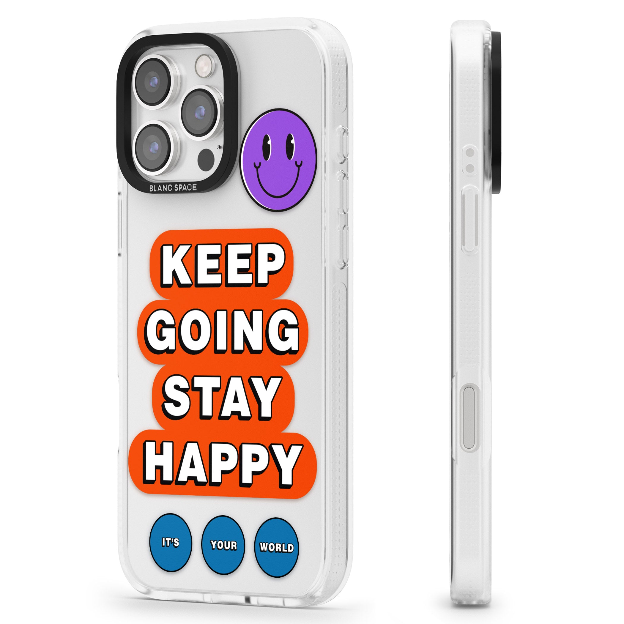 Keep Going Stay Happy iPhone 16 Pro Max / 16 Pro Clear Case Impact Air - Blanc Space