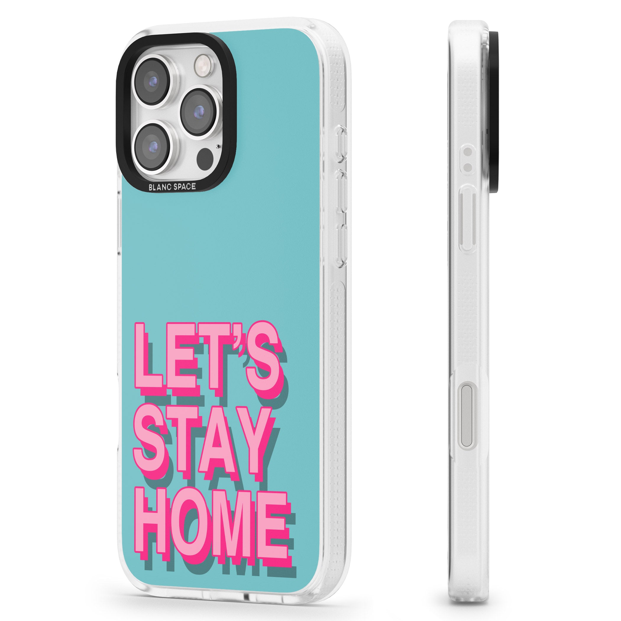 Let's Stay Home iPhone 16 Pro Max / 16 Pro Clear Case Impact Air - Blanc Space