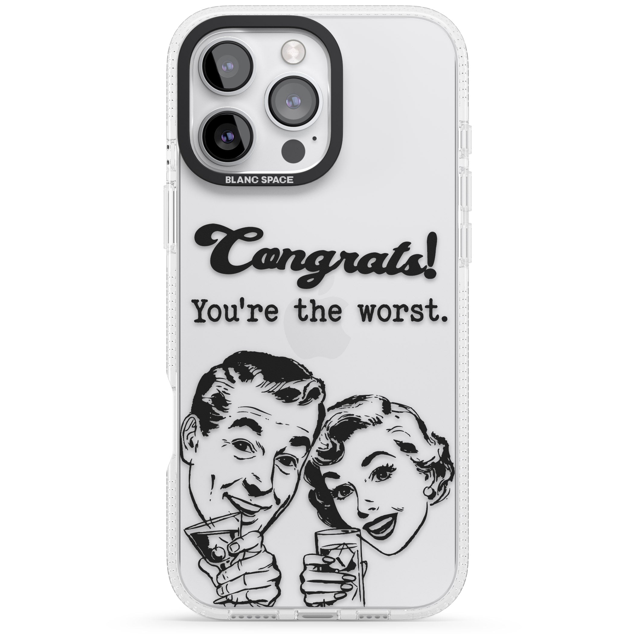 Congrats! You're the worst iPhone 16 Pro Max / 16 Pro Clear Case Impact Air - Blanc Space
