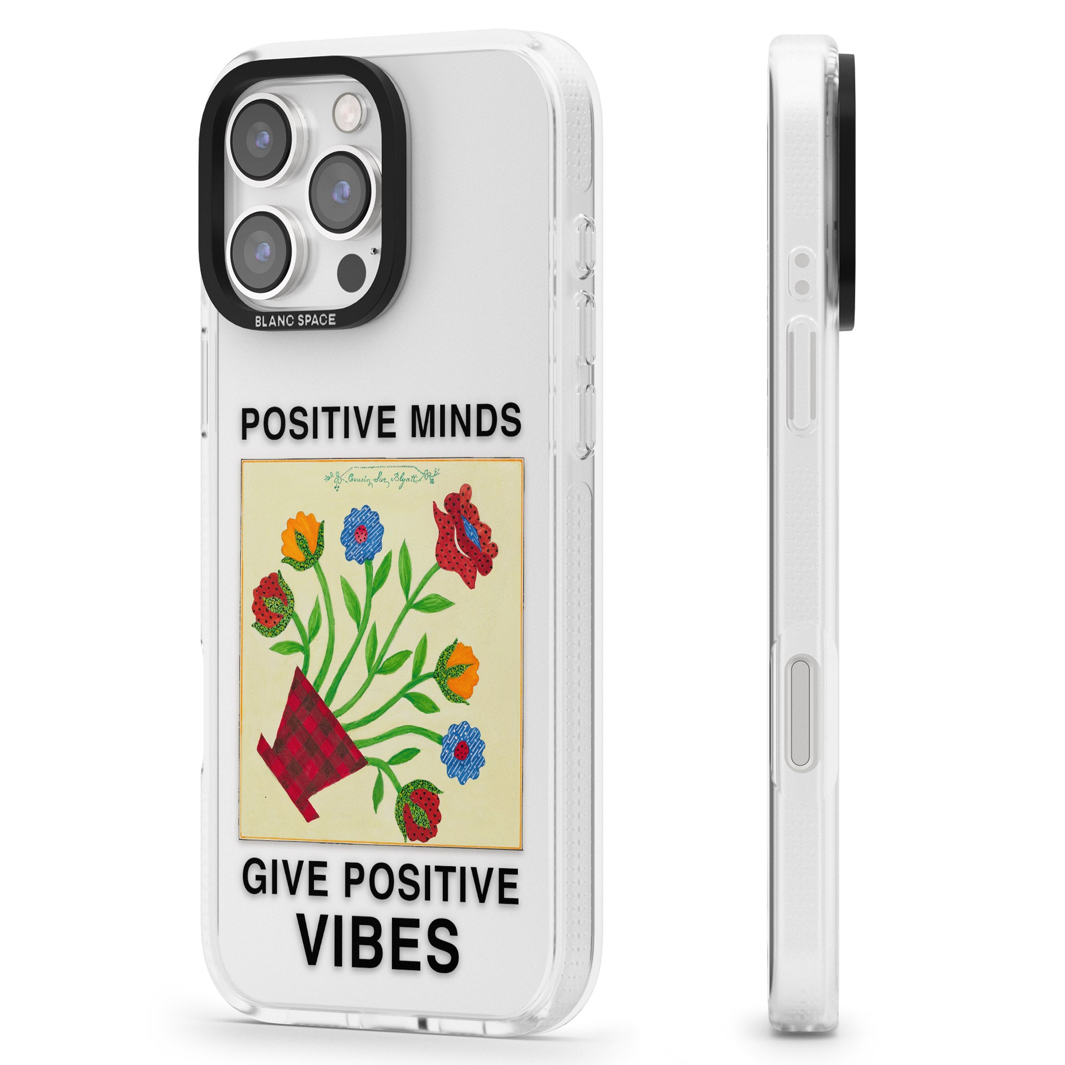 Positive Minds Give Positive Vibes iPhone 16 Pro Max / 16 Pro Clear Case Impact Air - Blanc Space