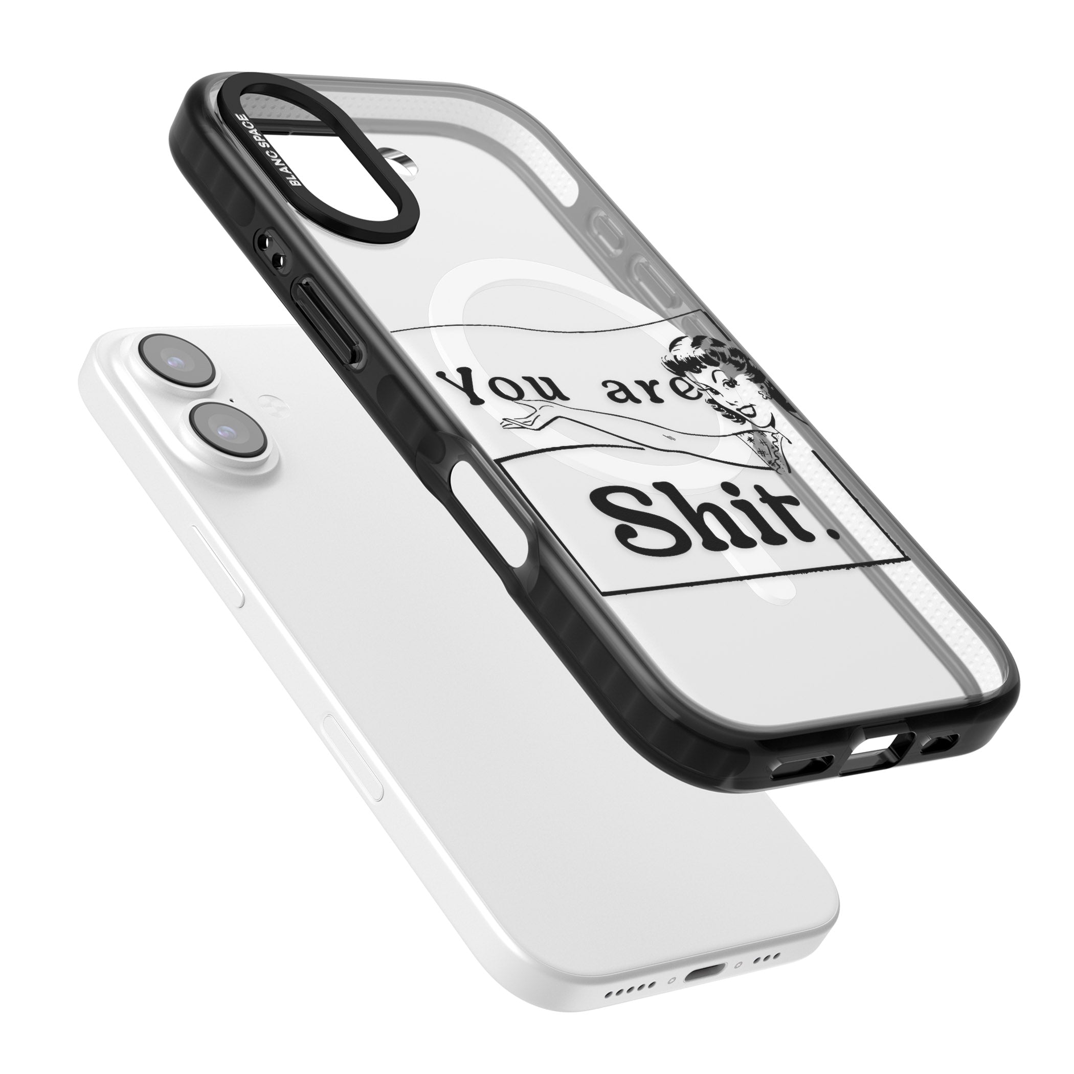 You Are Sh T iPhone 17 Impact Pro Black Phone Case Colours