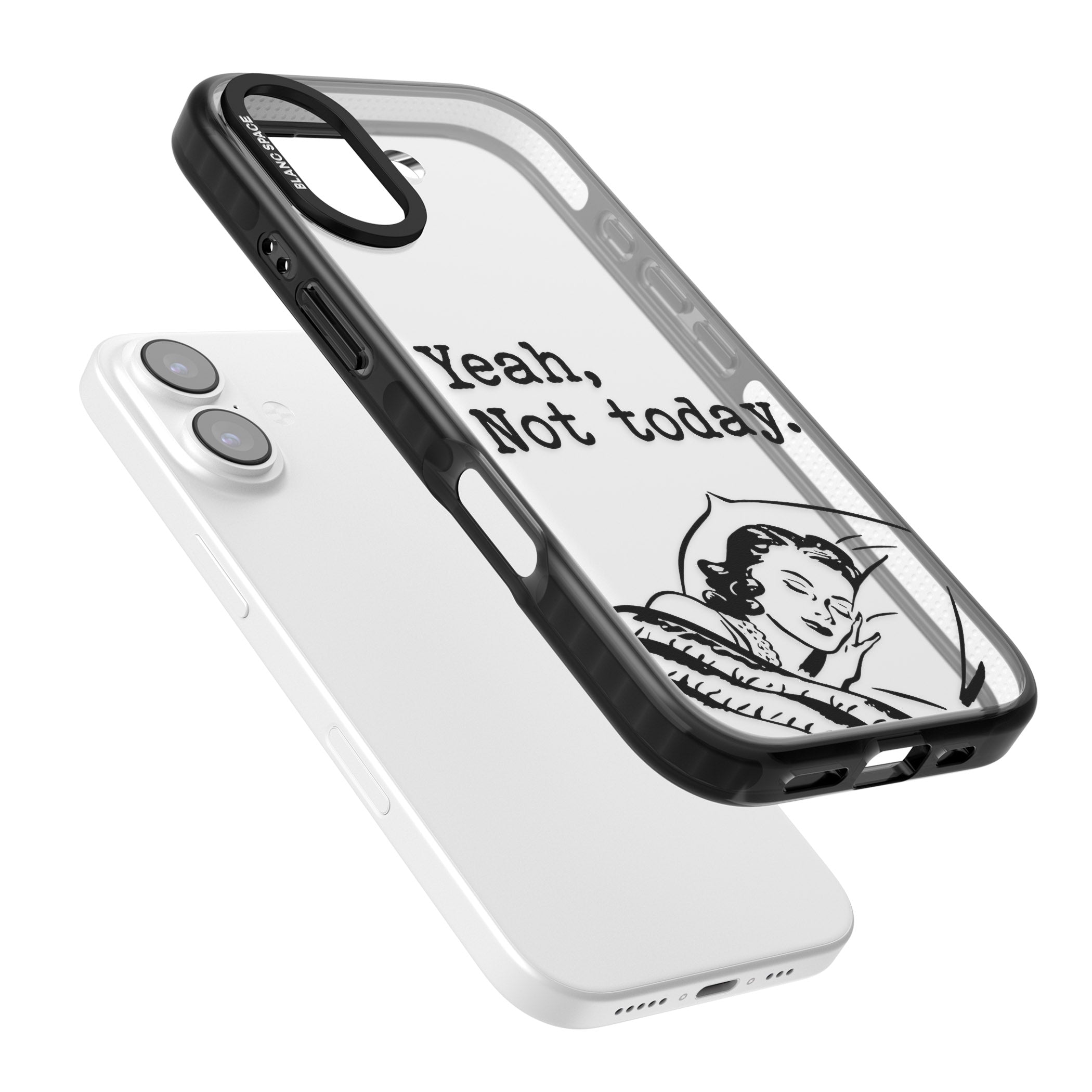 Yeah, Not Today iPhone 17 Impact Black Phone Case Colours