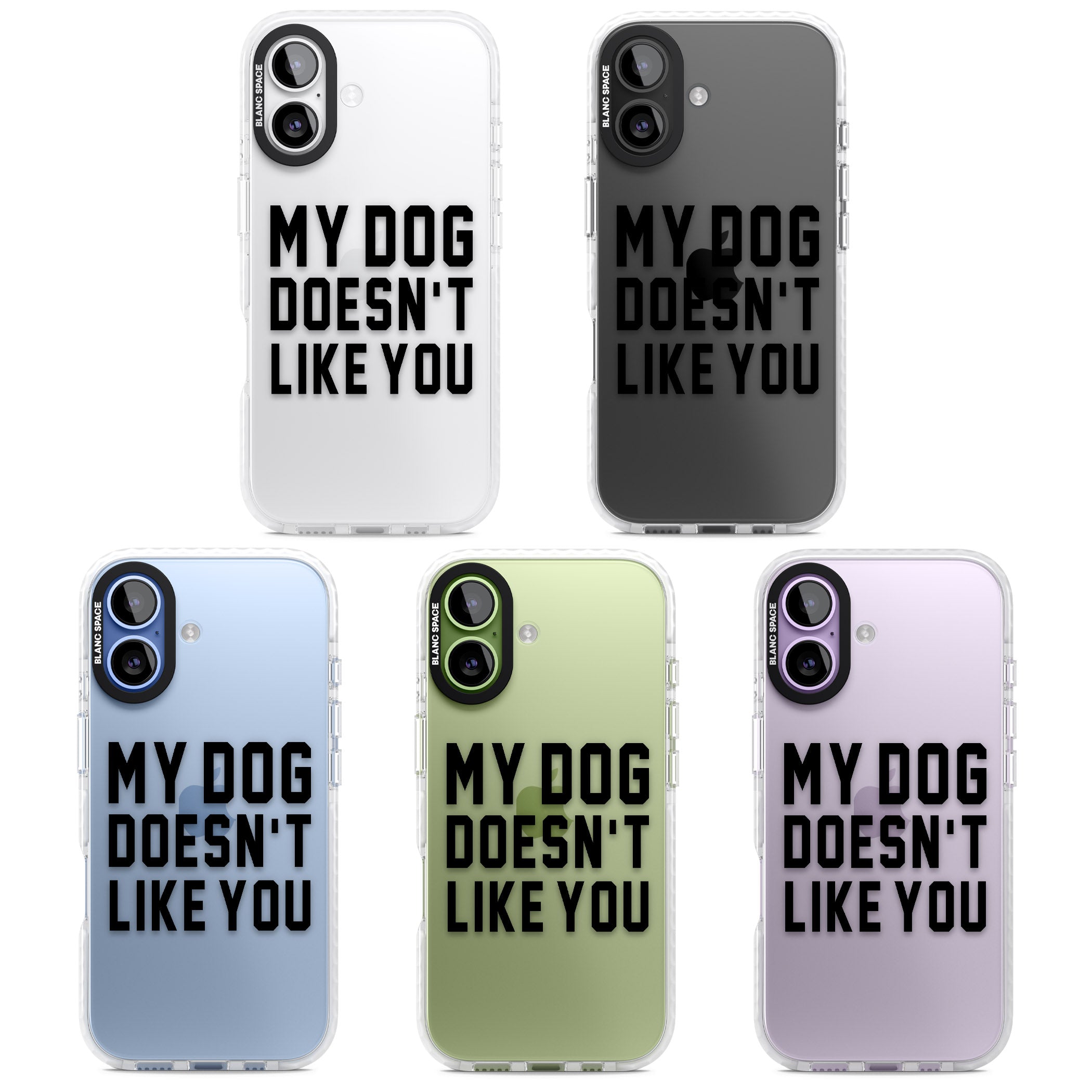 My Dog Doesn'T Like You iPhone 17 Impact Clear Phone Case APT Impact Protection