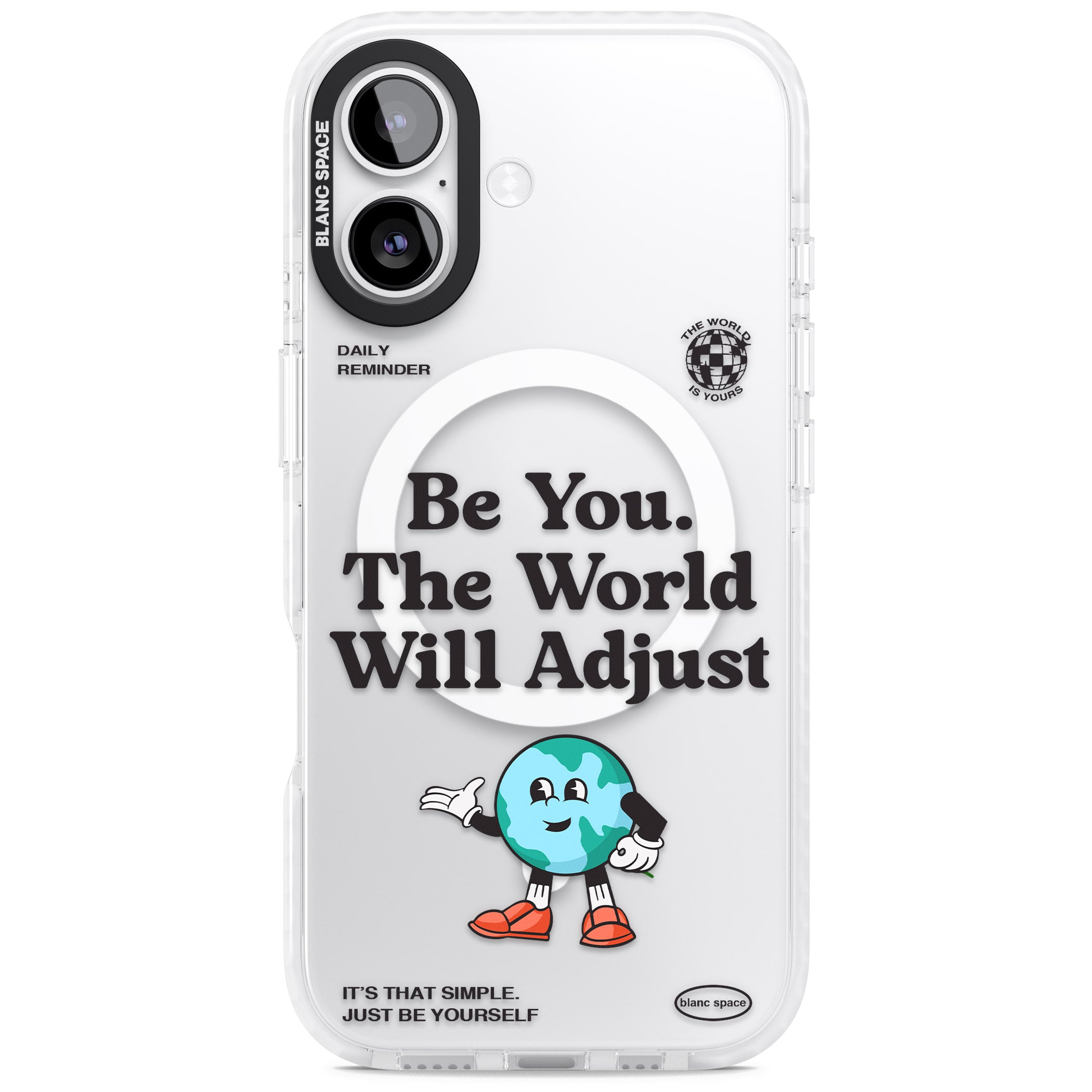 Be You The World Will Adjust iPhone 17 Impact Pro Clear Phone Case
