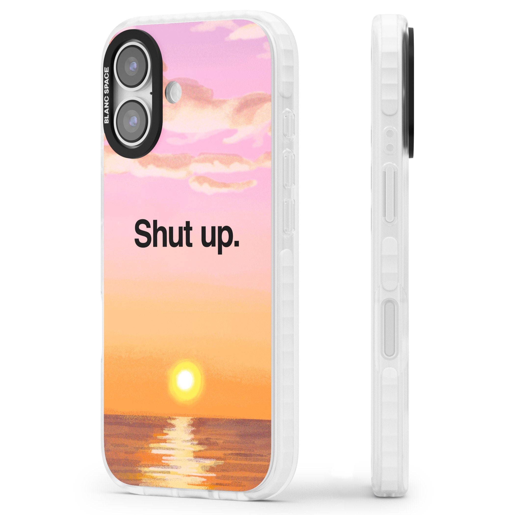 Shut Up iPhone 17 Impact Pro Clear Phone Case Side Profile