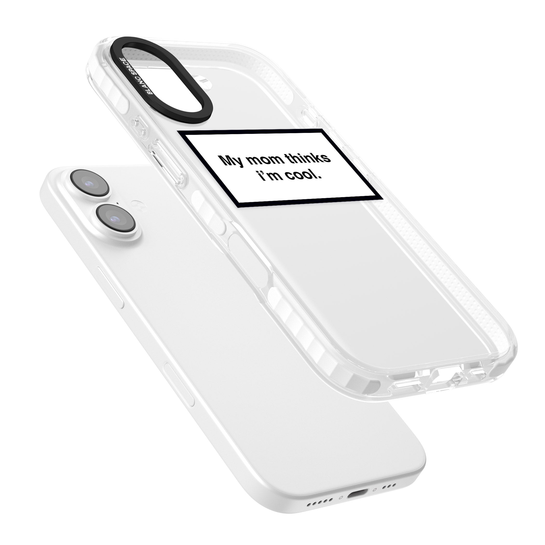 My Mom Thinks I'M Cool iPhone 17 Impact Clear Phone Case Colours