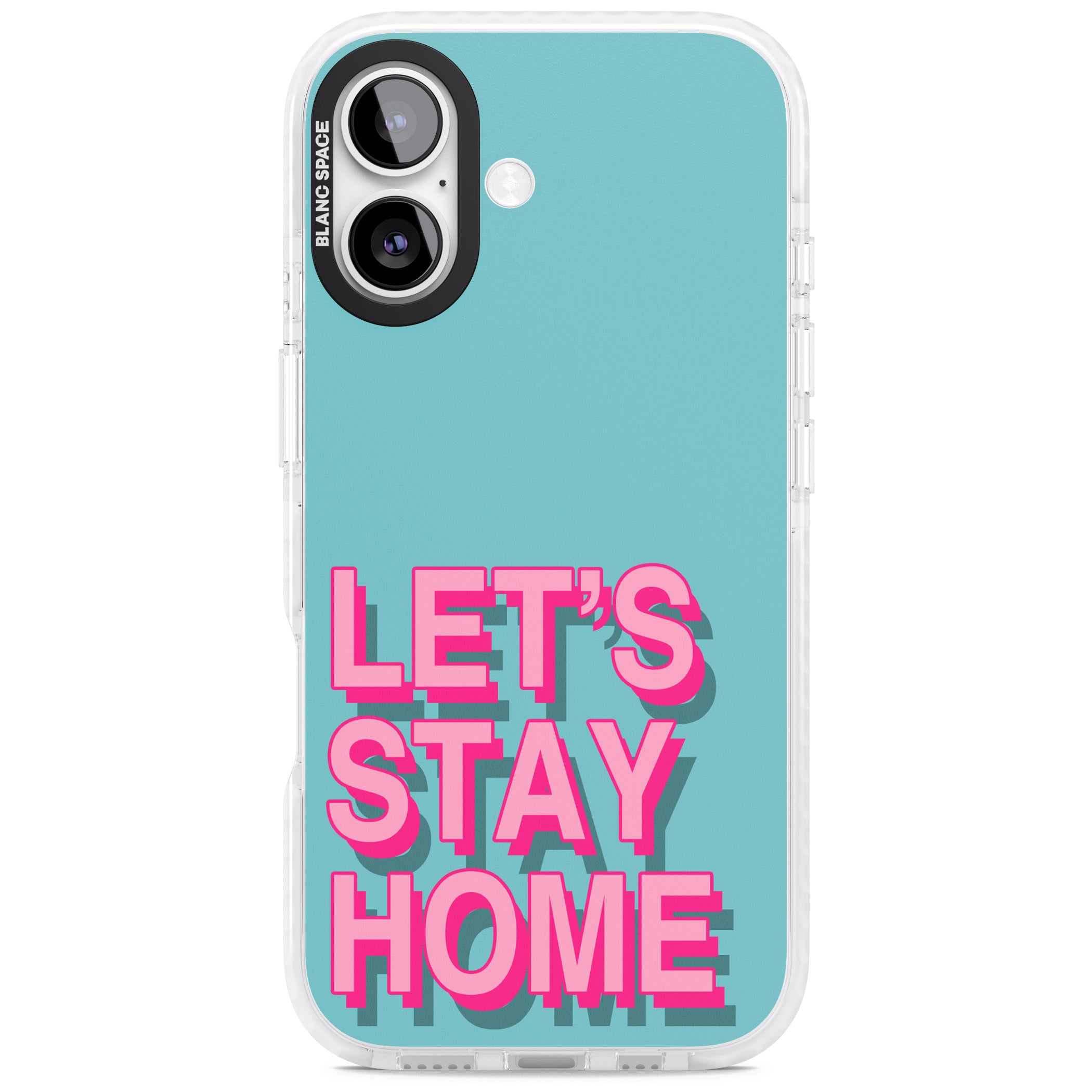 Let'S Stay Home iPhone 17 Impact Clear Phone Case